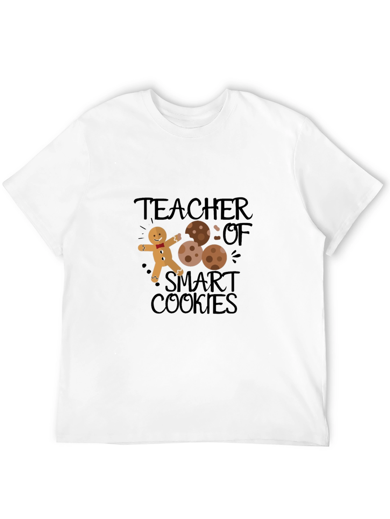 Teacher of Smart Cookies T-Shirt