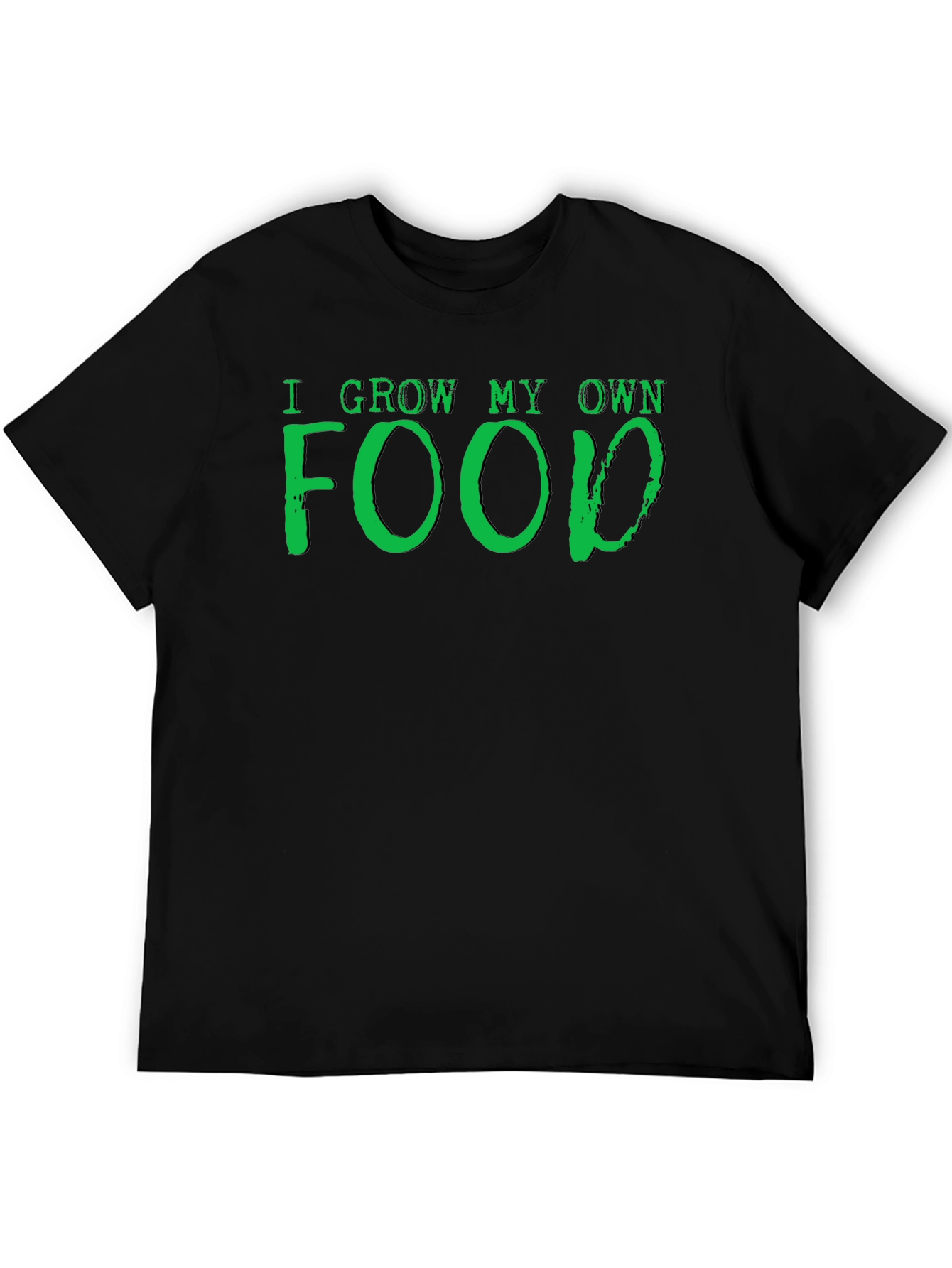 I Grow My Own Food Black T-Shirt
