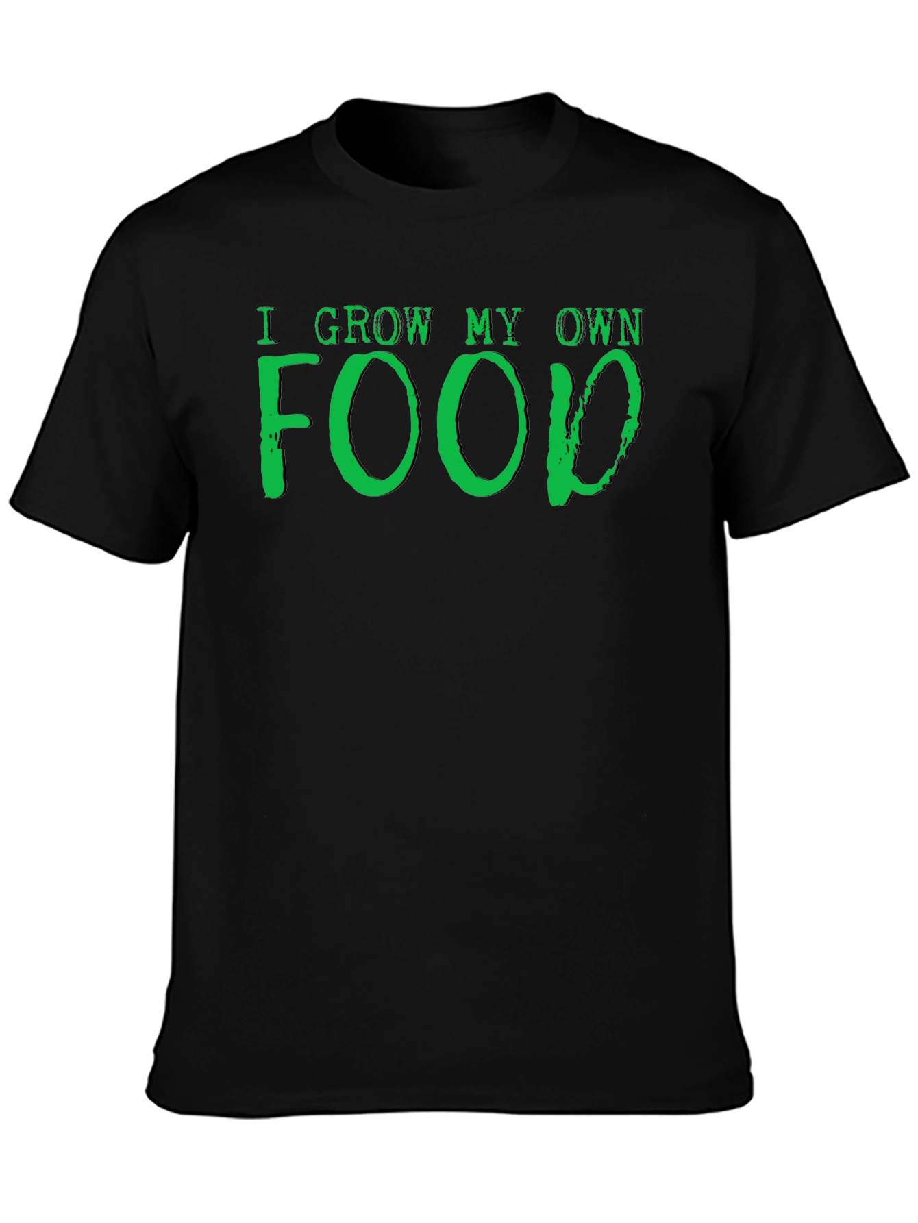 I Grow My Own Food Black T-Shirt