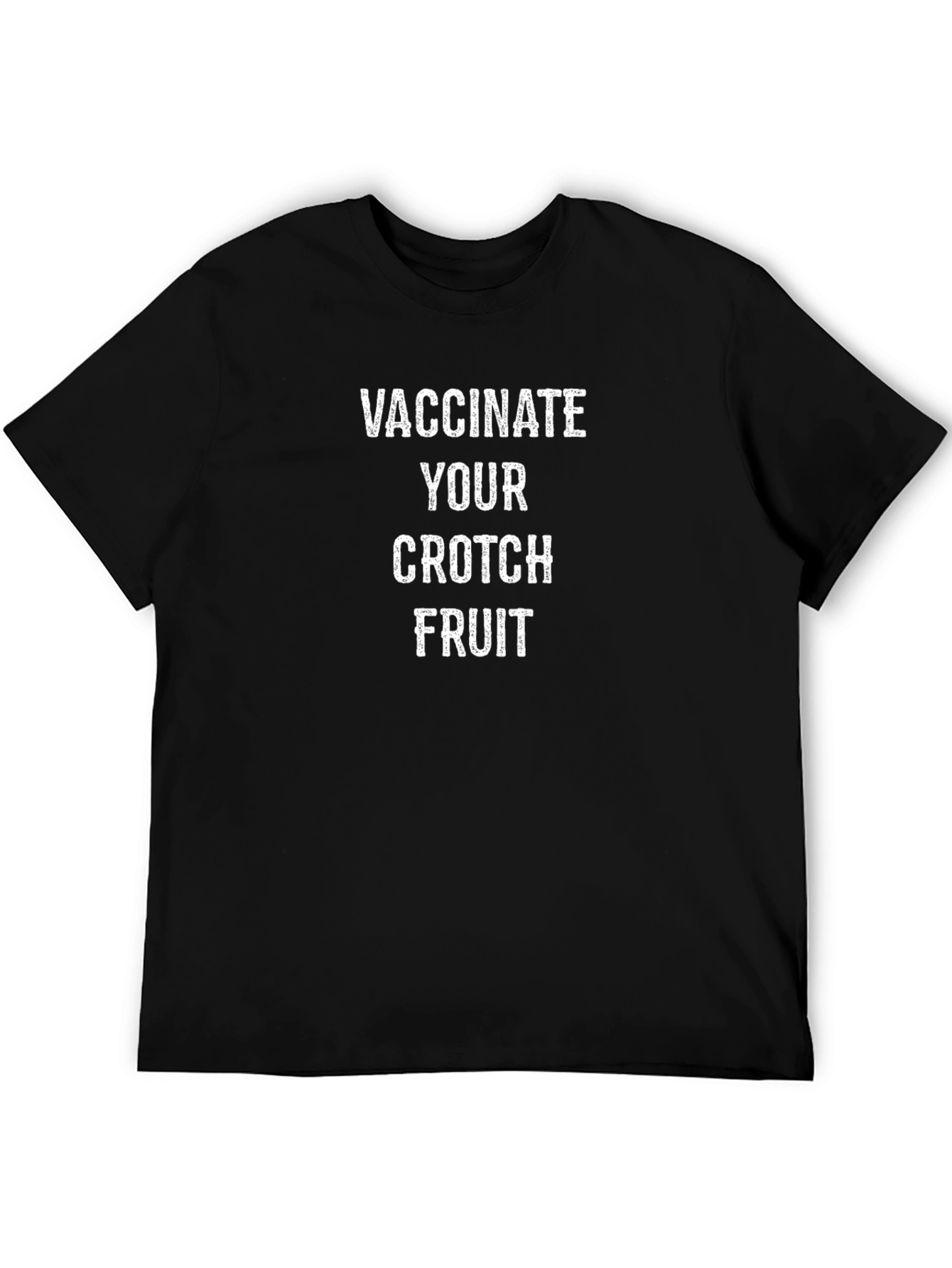 Vaccinate Your Crotch Fruit T-Shirt Funny Graphic Tee