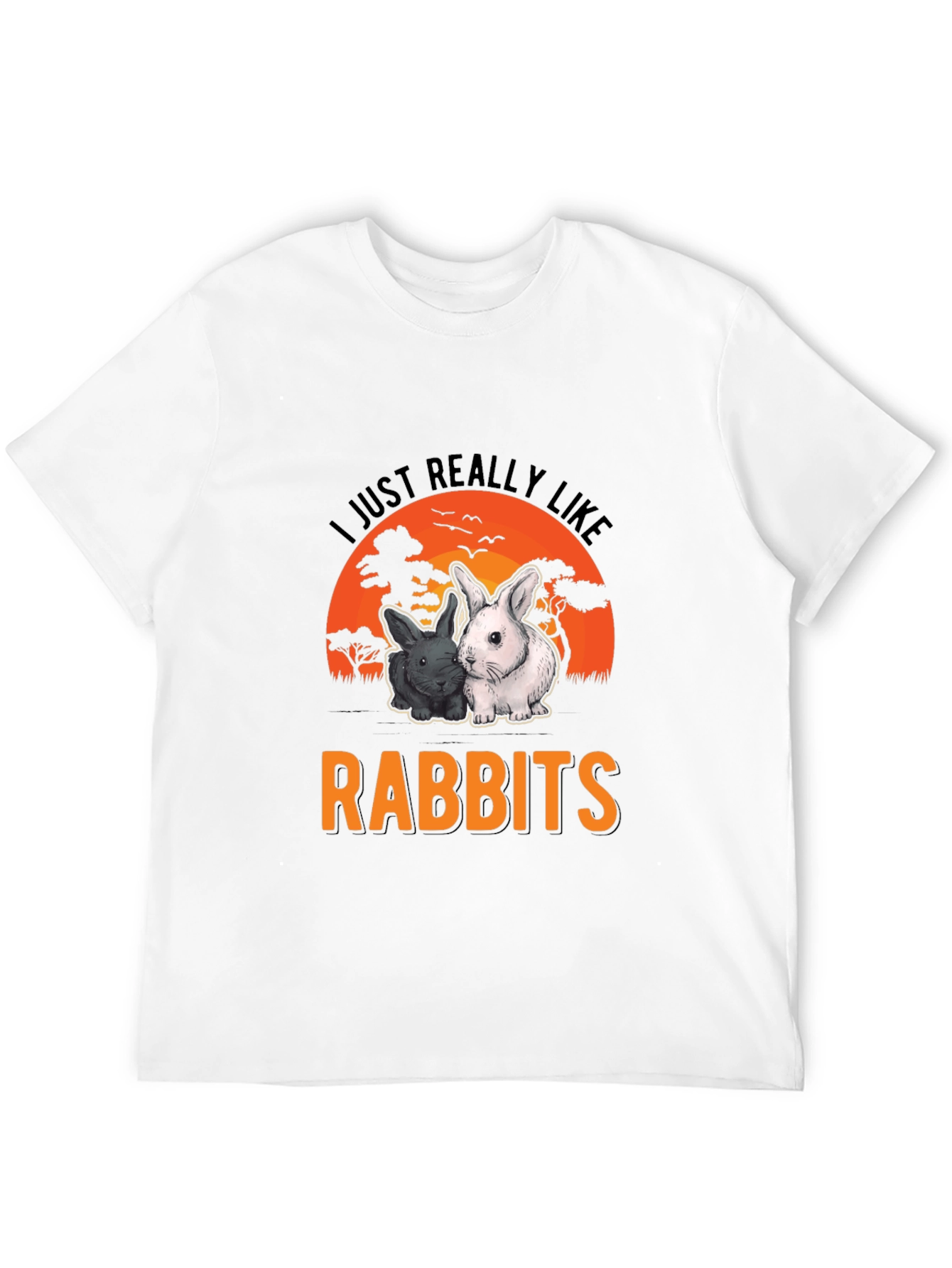 I Just Really Like Rabbits T-Shirt