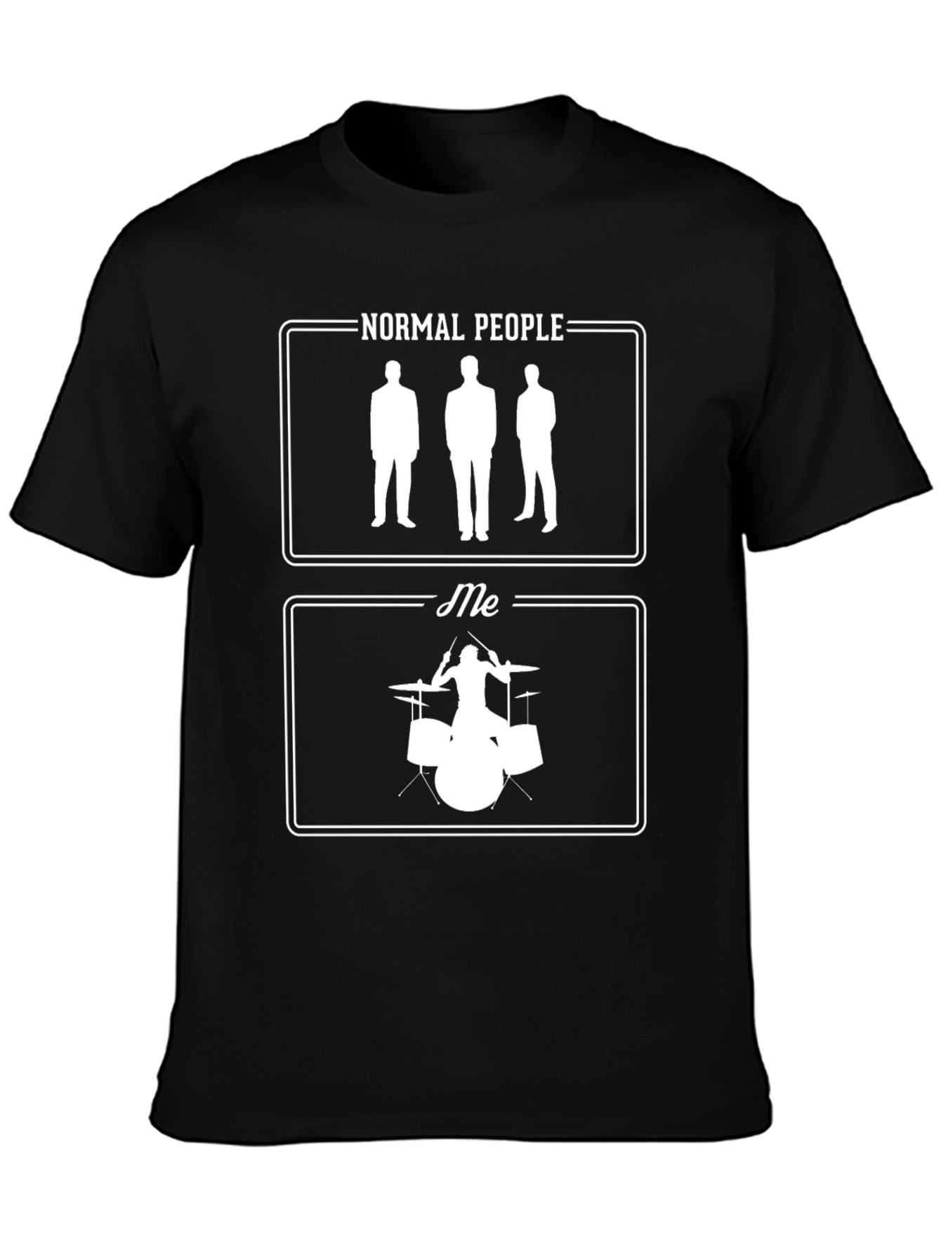 Normal People vs Me Drummer T-Shirt