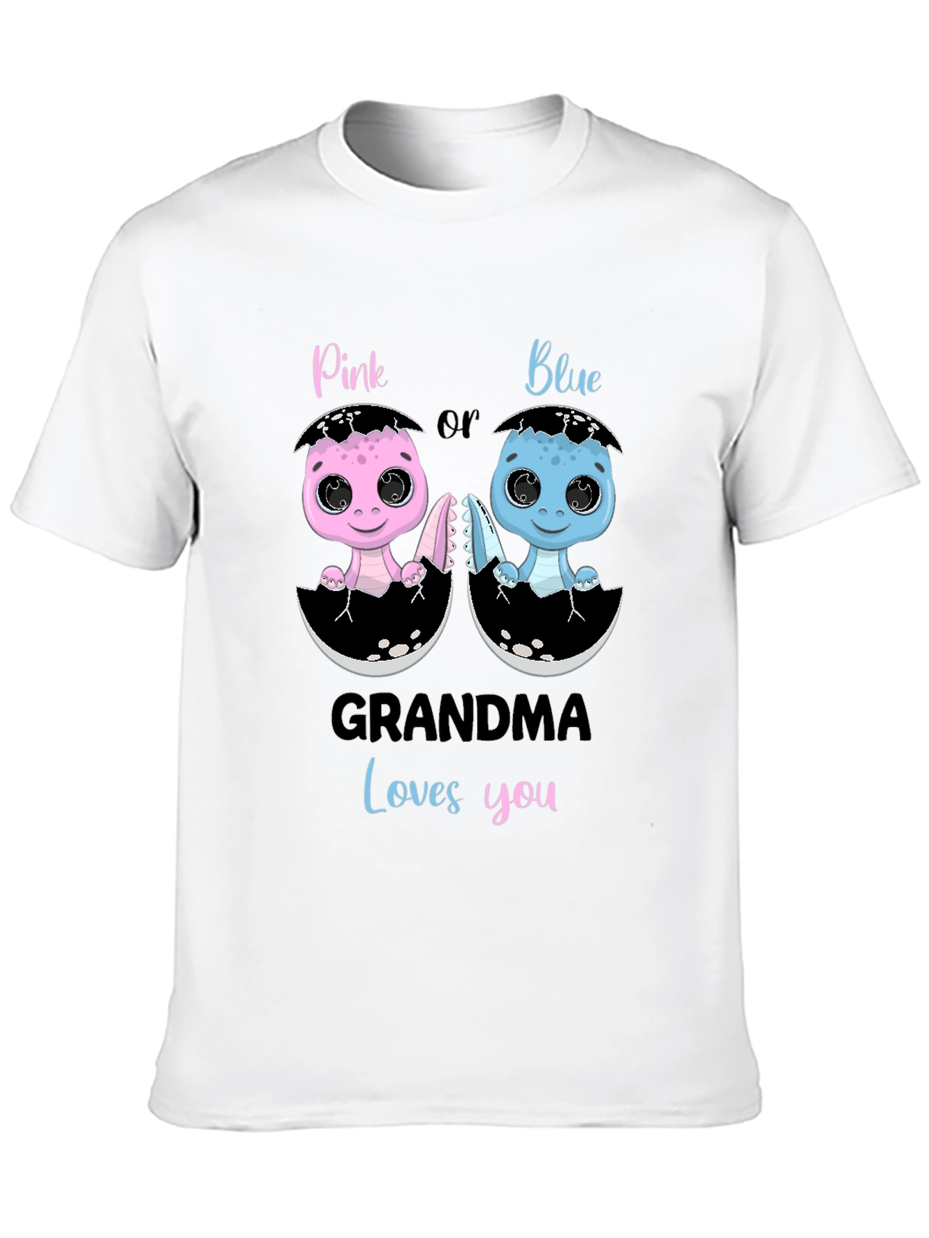 Pink or Blue Grandma Loves You T-Shirt