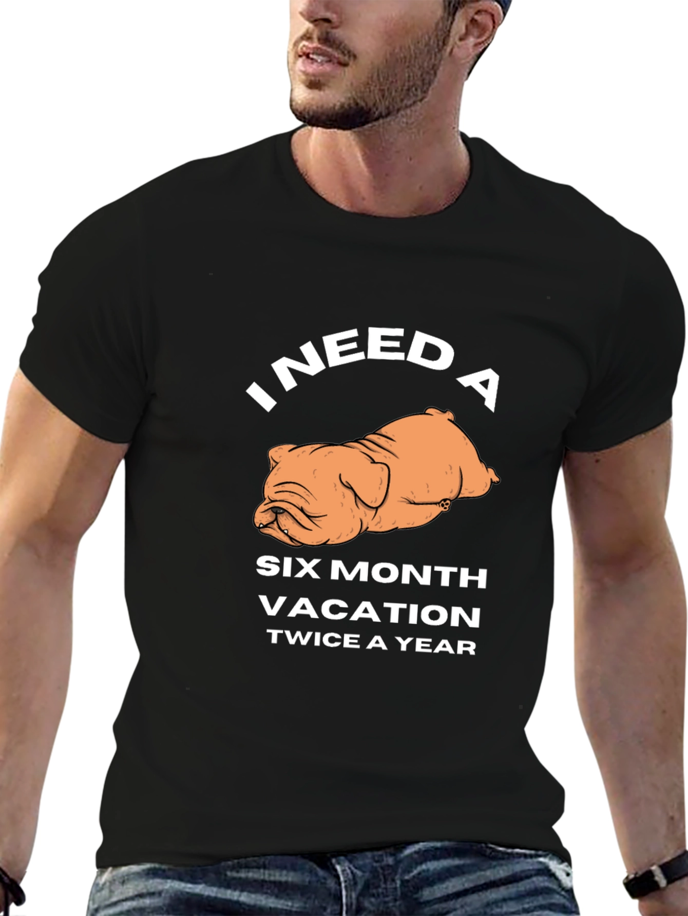 I Need A Six Month Vacation T-Shirt