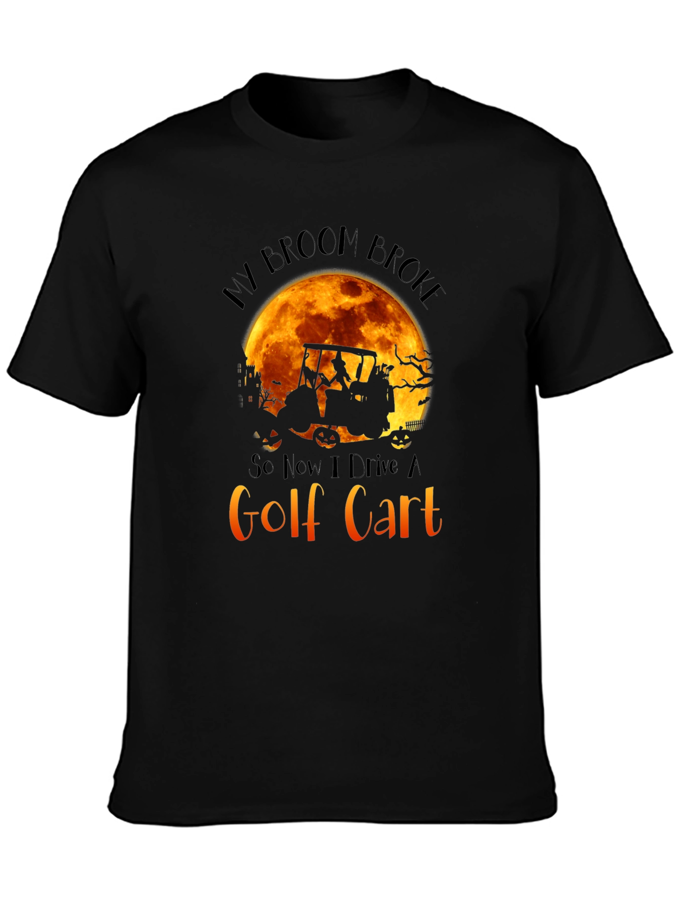 Halloween Golf Cart T-Shirt: My Broom Broke Tee