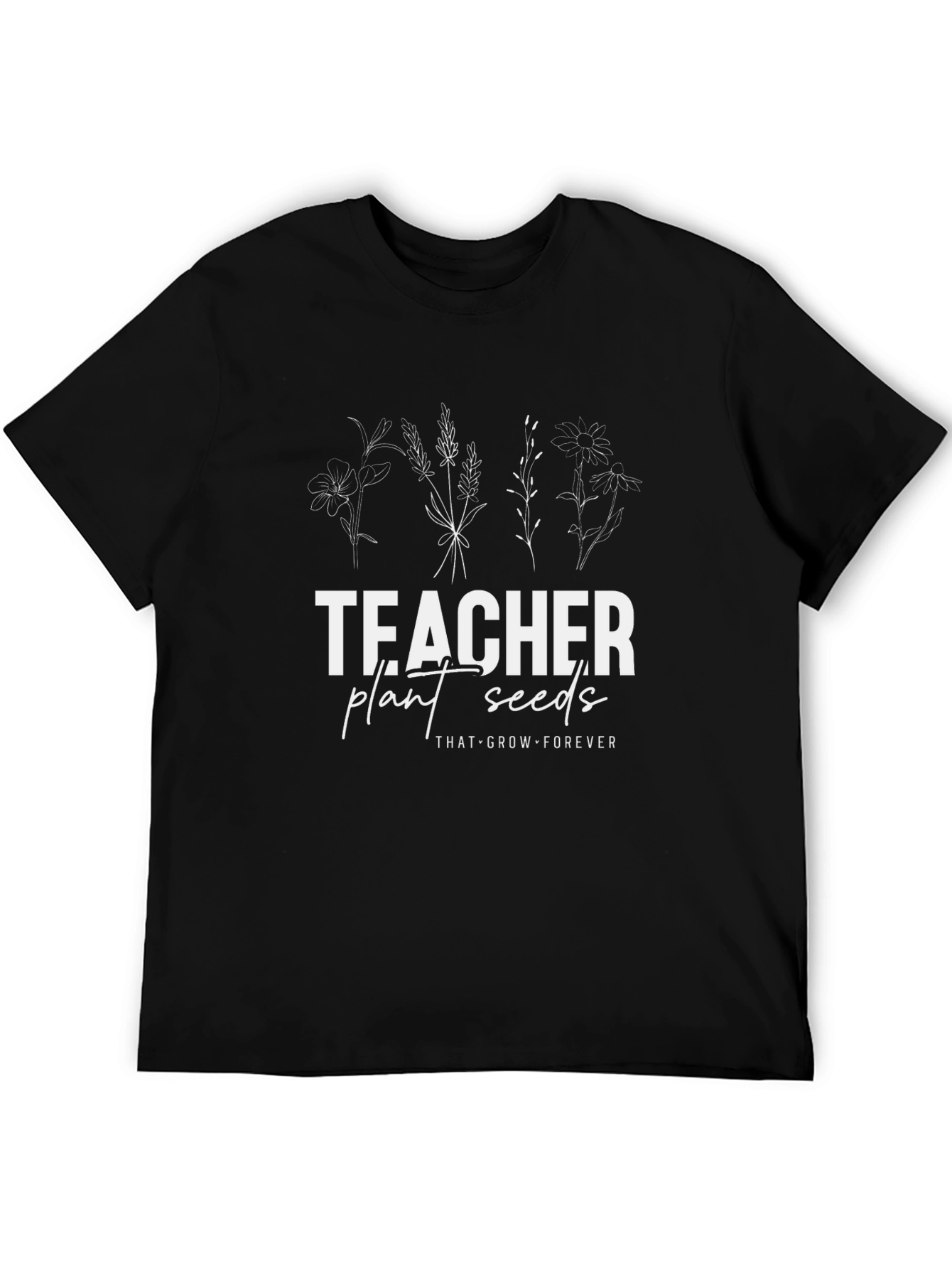 Teacher Plant Seeds T-Shirt Unique Teacher Gift