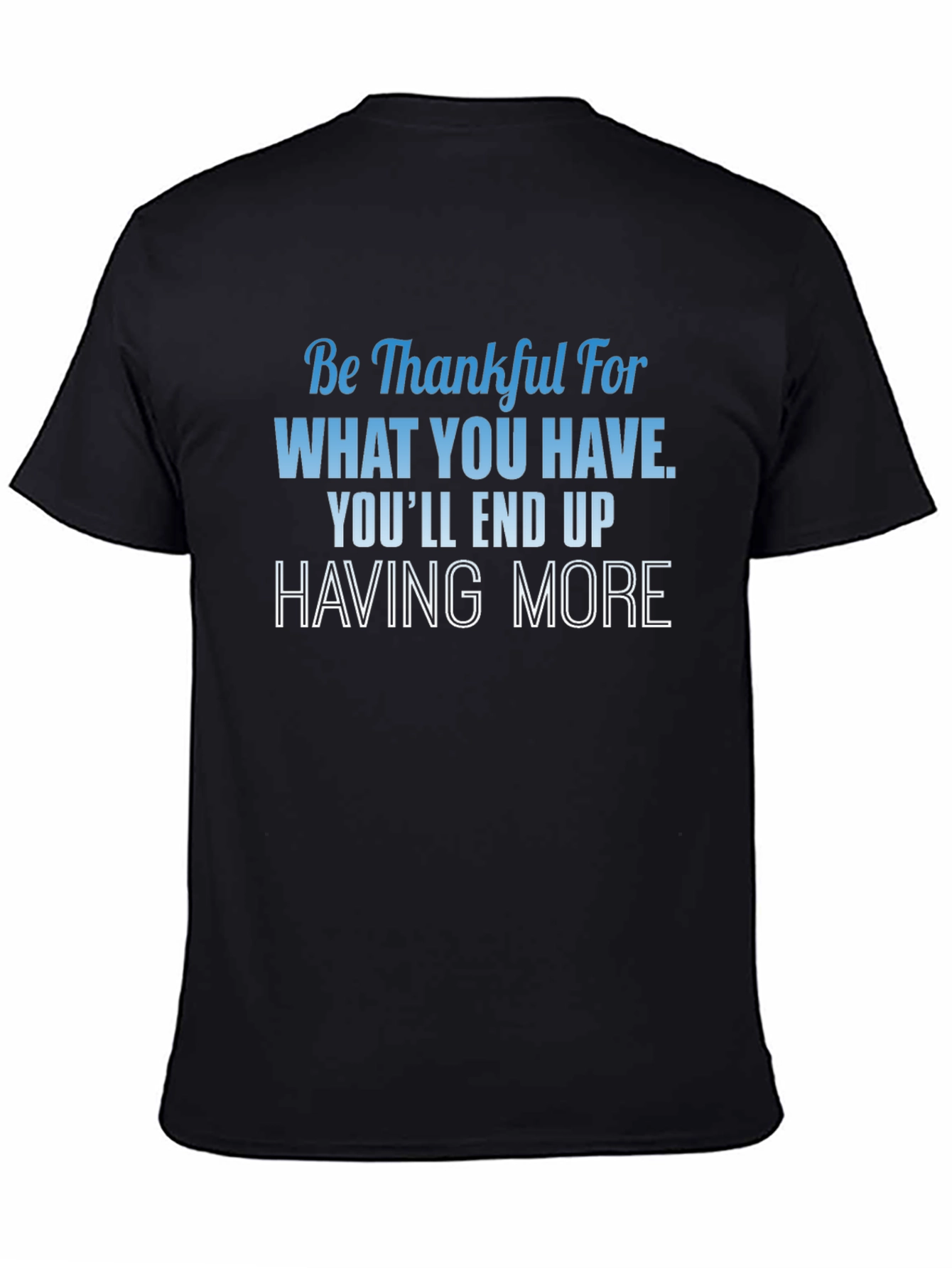 Be Thankful Graphic Tee - Positive Vibes T-Shirt