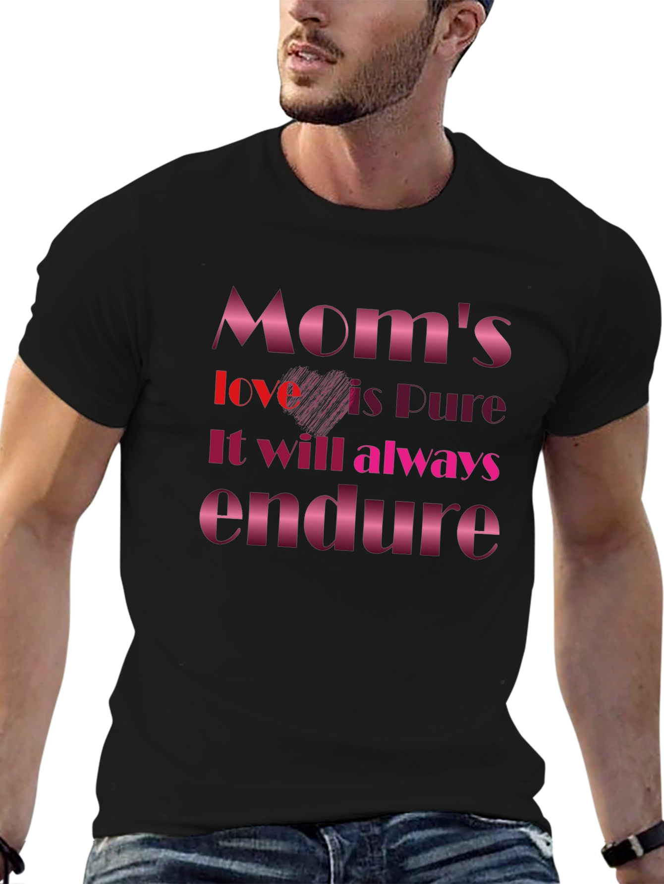 Moms Love is Pure Graphic T-Shirt