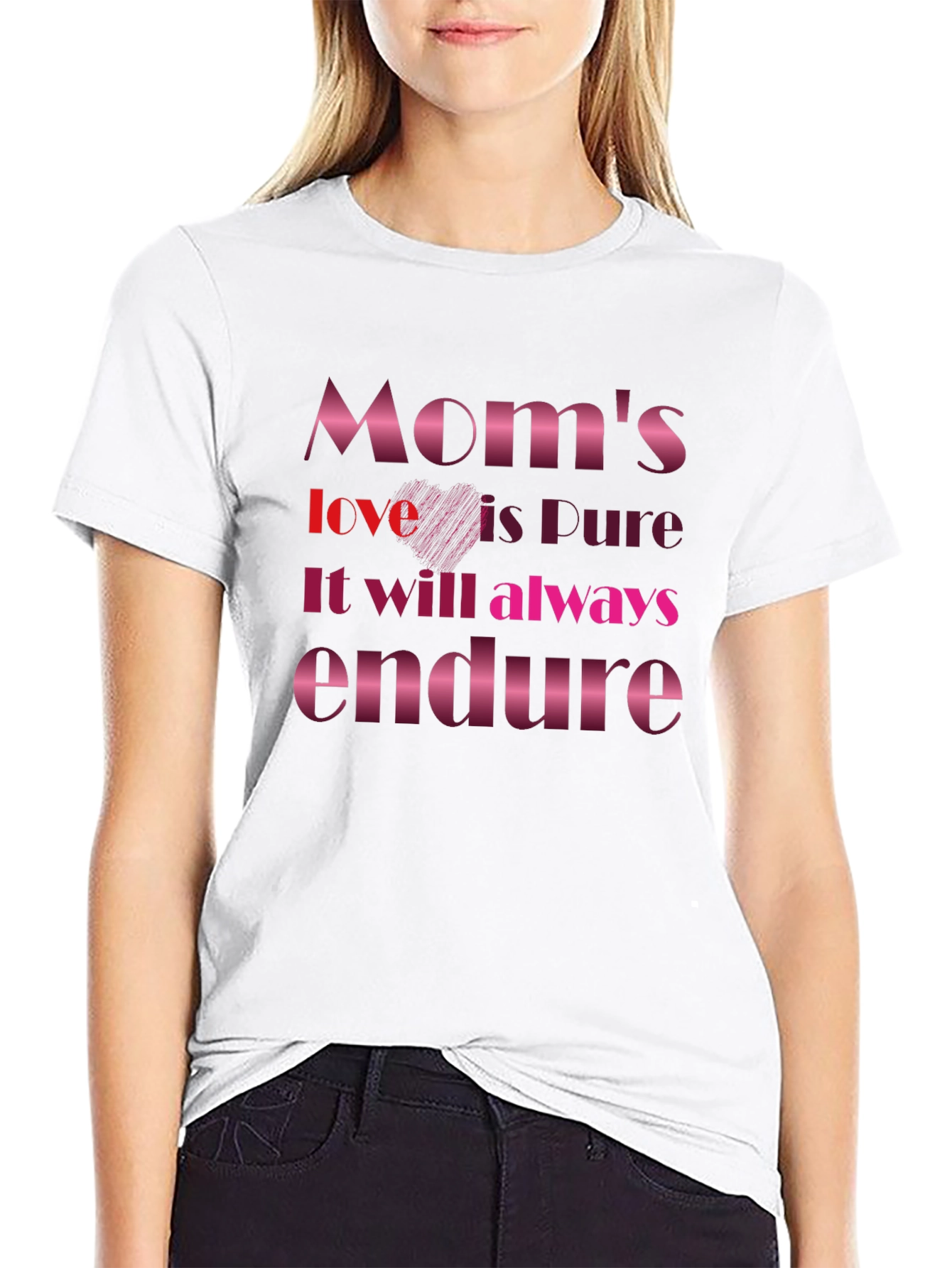 Moms Love is Pure Graphic T-Shirt