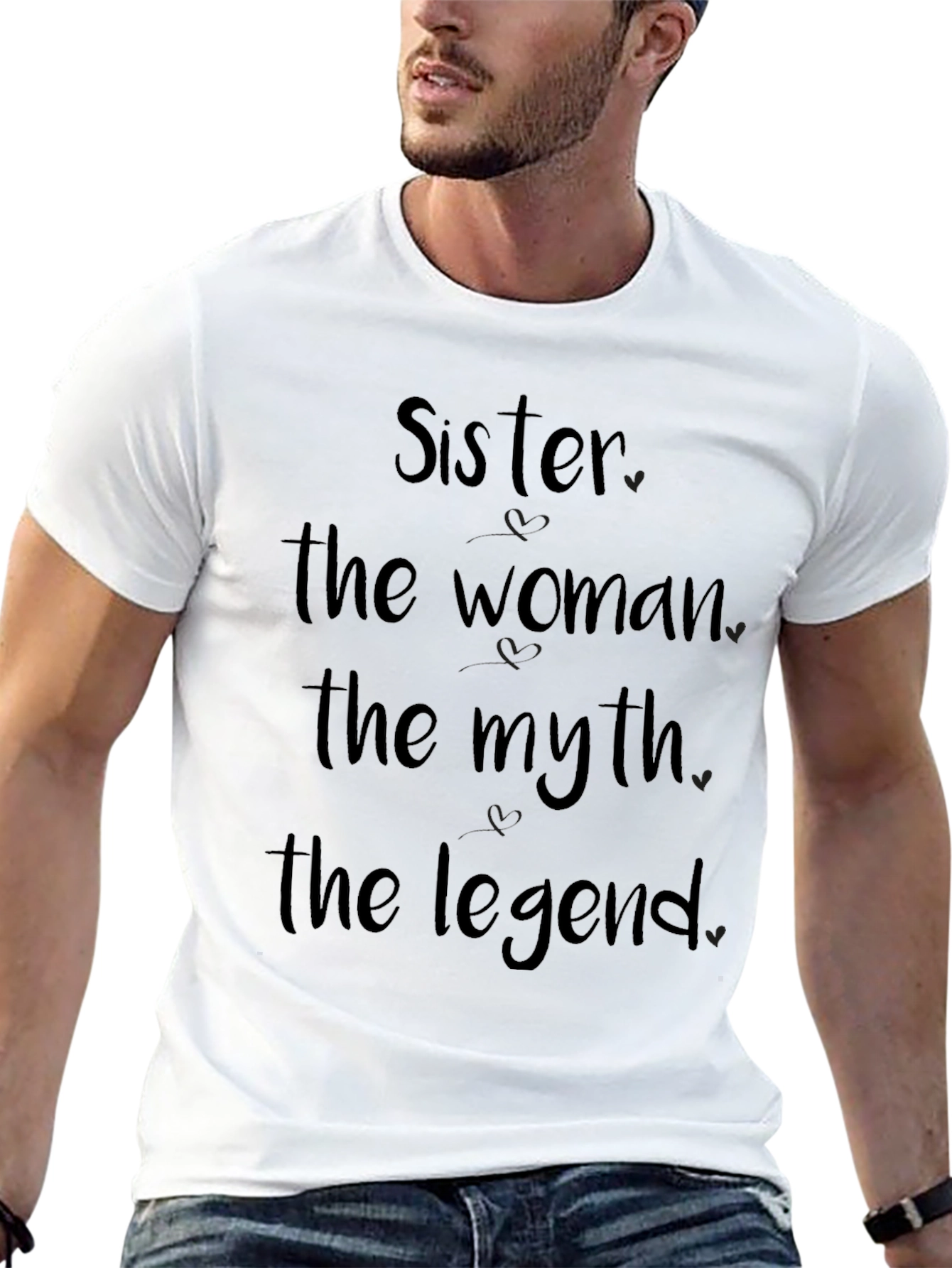Sister The Woman The Myth The Legend Black T-Shirt