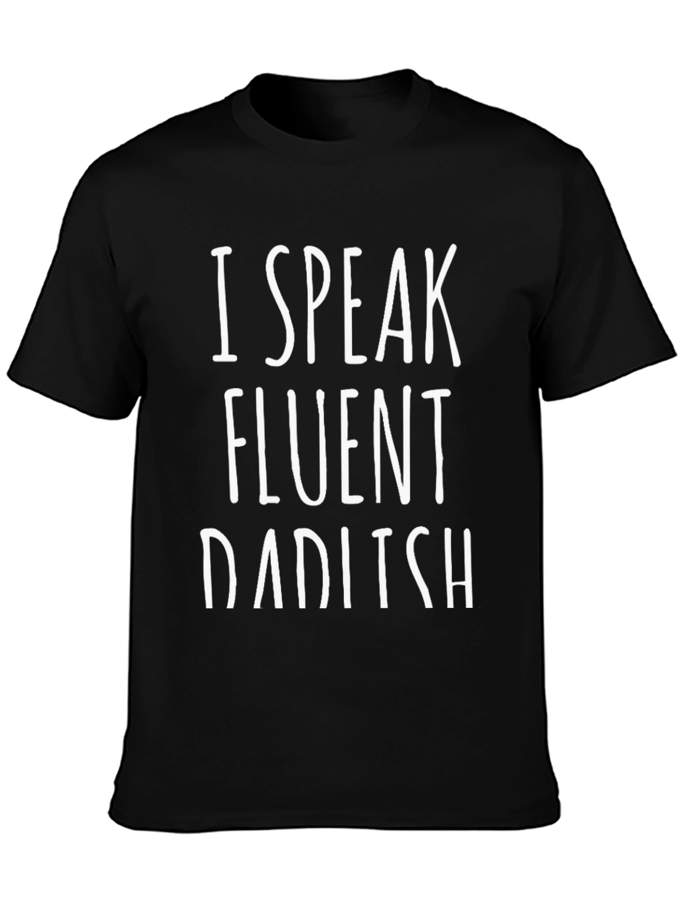 Fluent Dad-ish T-Shirt