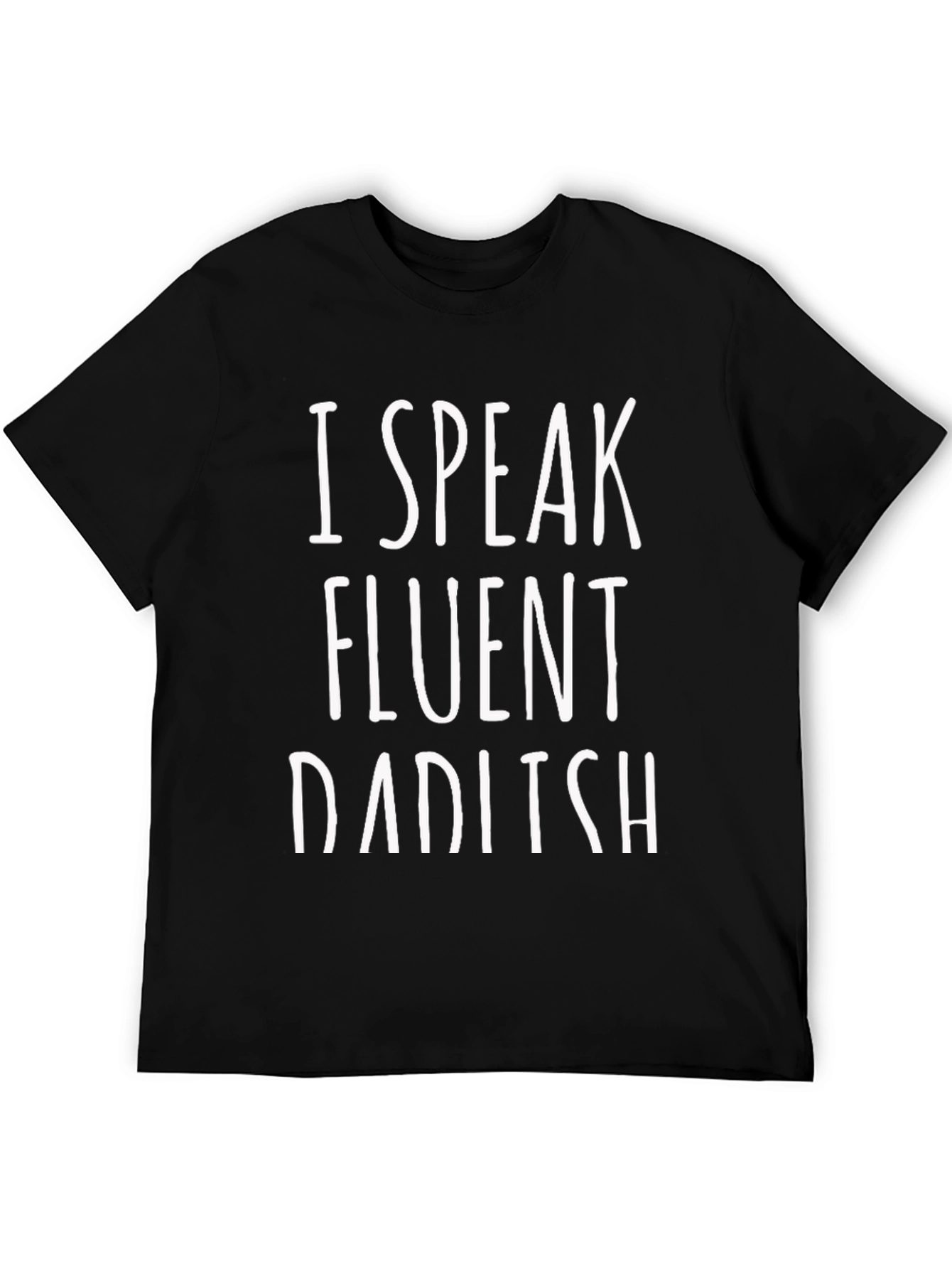 Fluent Dad-ish T-Shirt