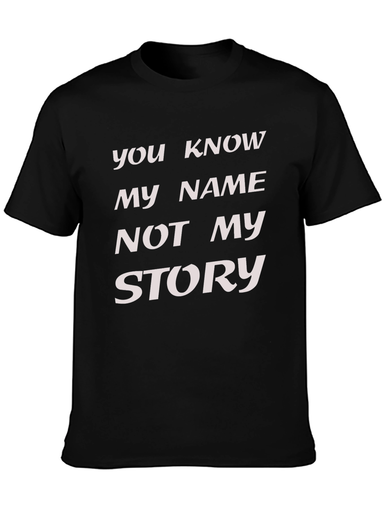 You Know My Name T-Shirt - Black Graphic Tee