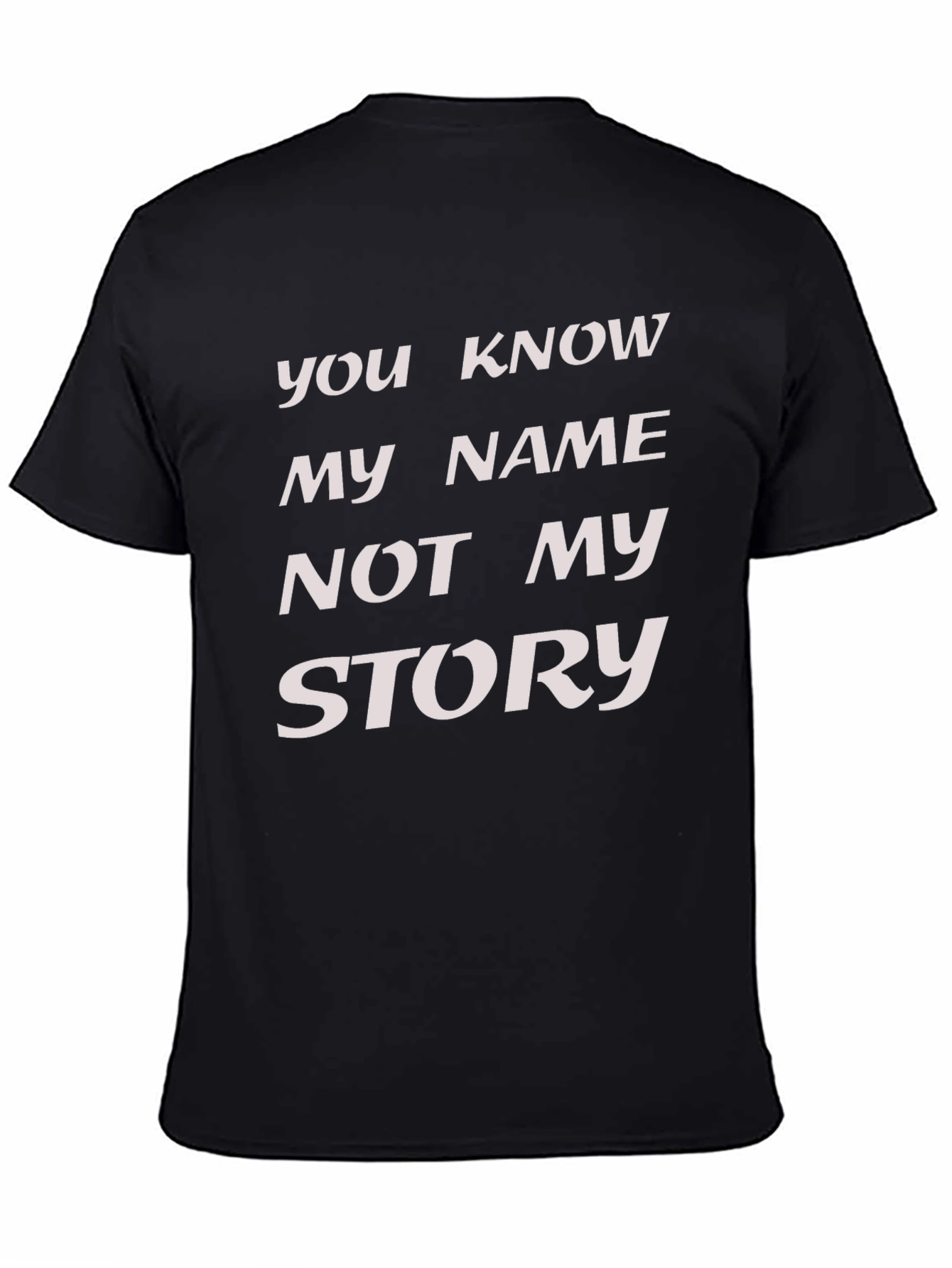 You Know My Name T-Shirt - Black Graphic Tee