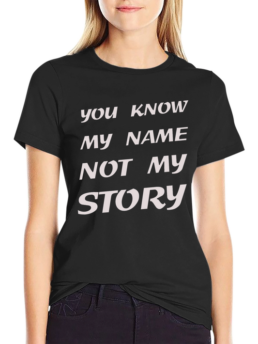 You Know My Name T-Shirt - Black Graphic Tee