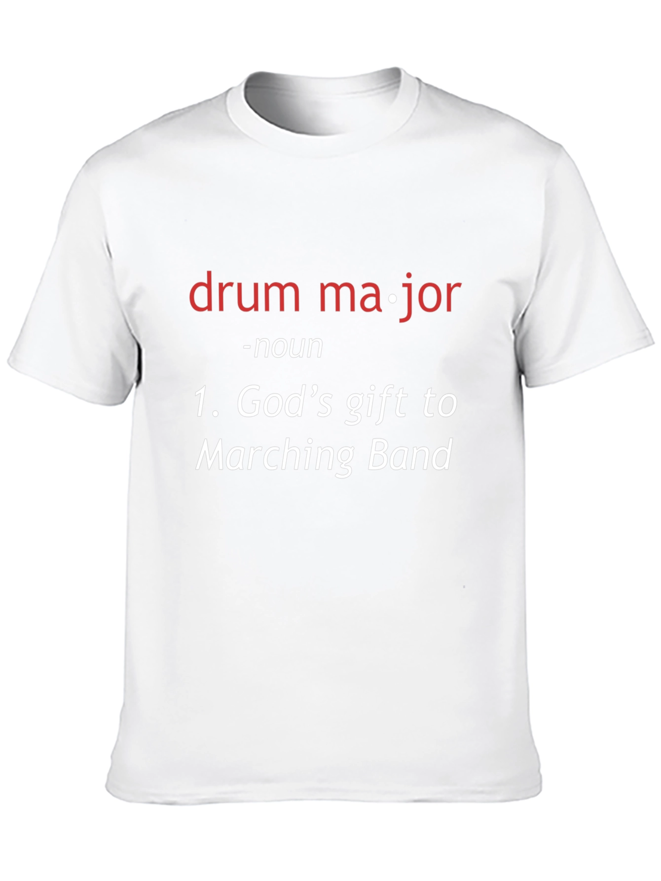 Drum Major Definition T-Shirt