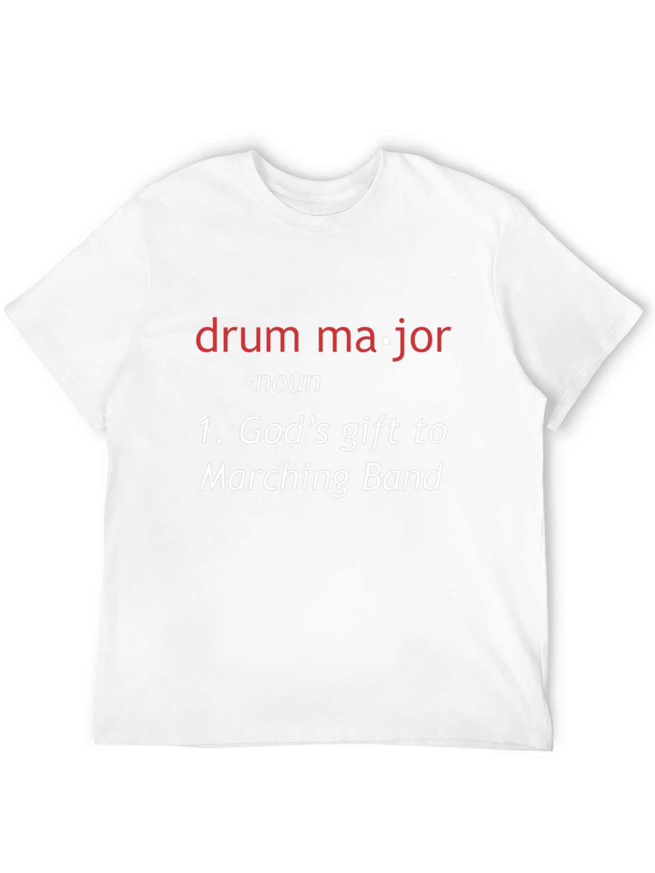 Drum Major Definition T-Shirt