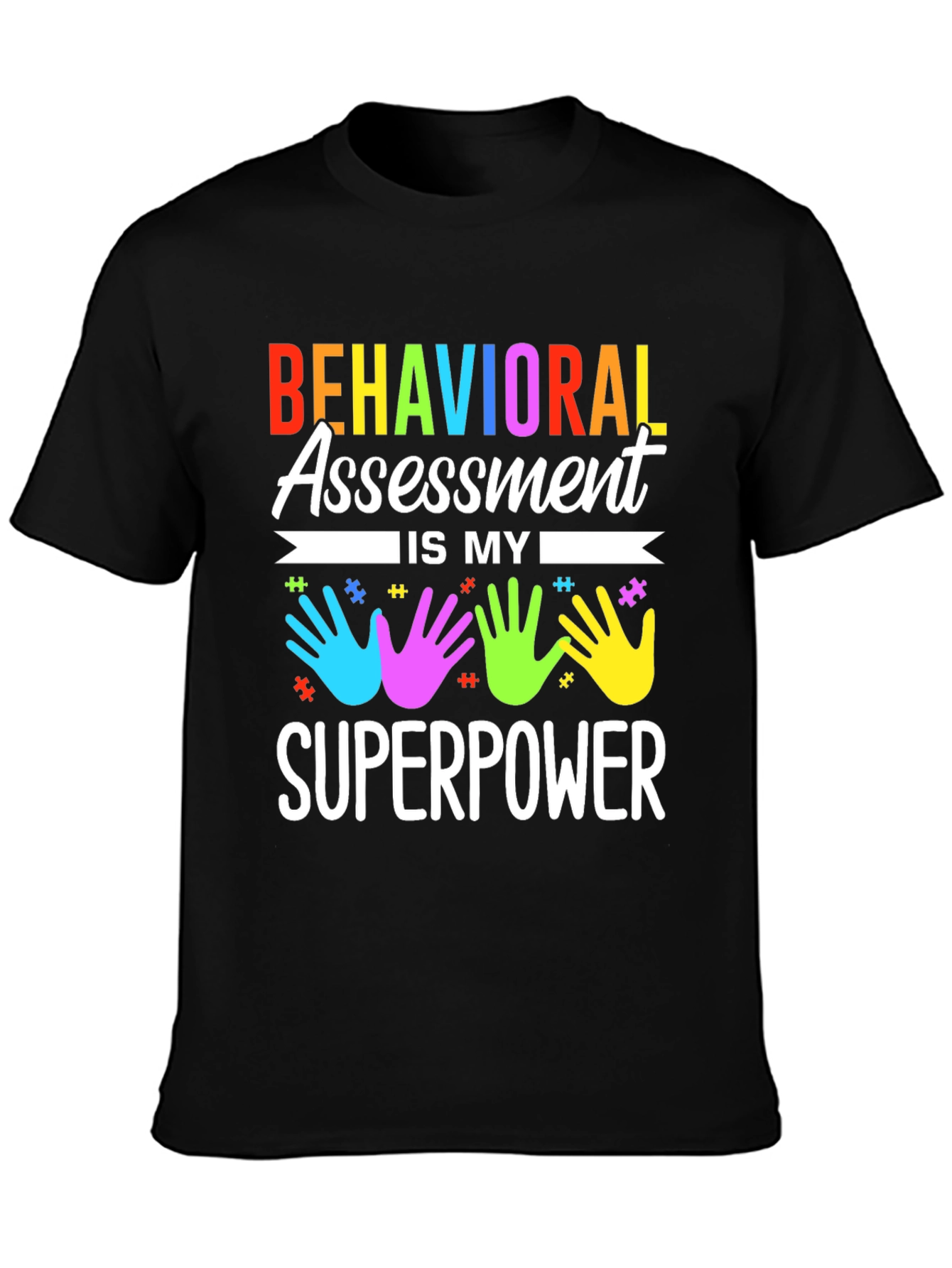 Behavioral Assessment Superpower T-Shirt