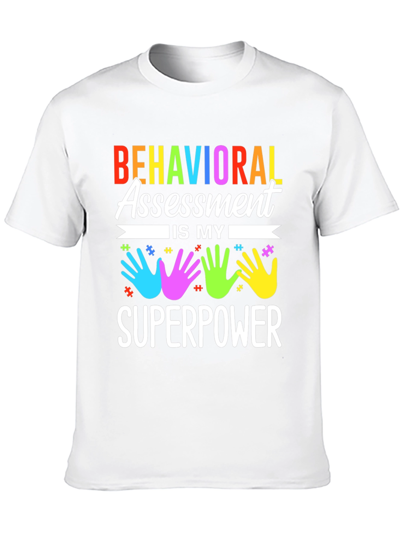 Behavioral Assessment Superpower T-Shirt