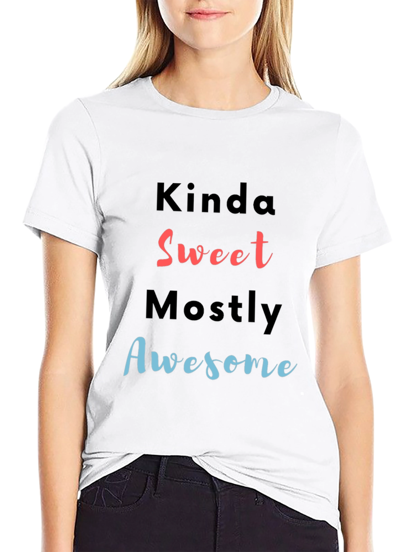 Kinda Sweet Mostly Awesome Graphic Tee