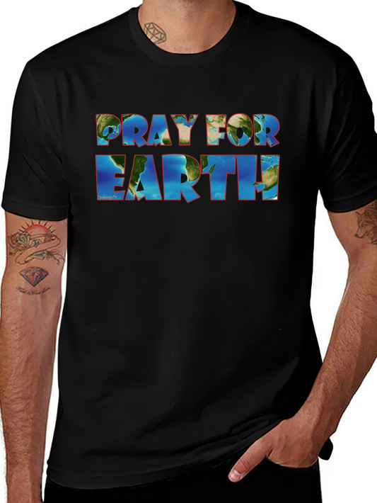 Pray for Earth T-Shirt - Global Awareness Tee