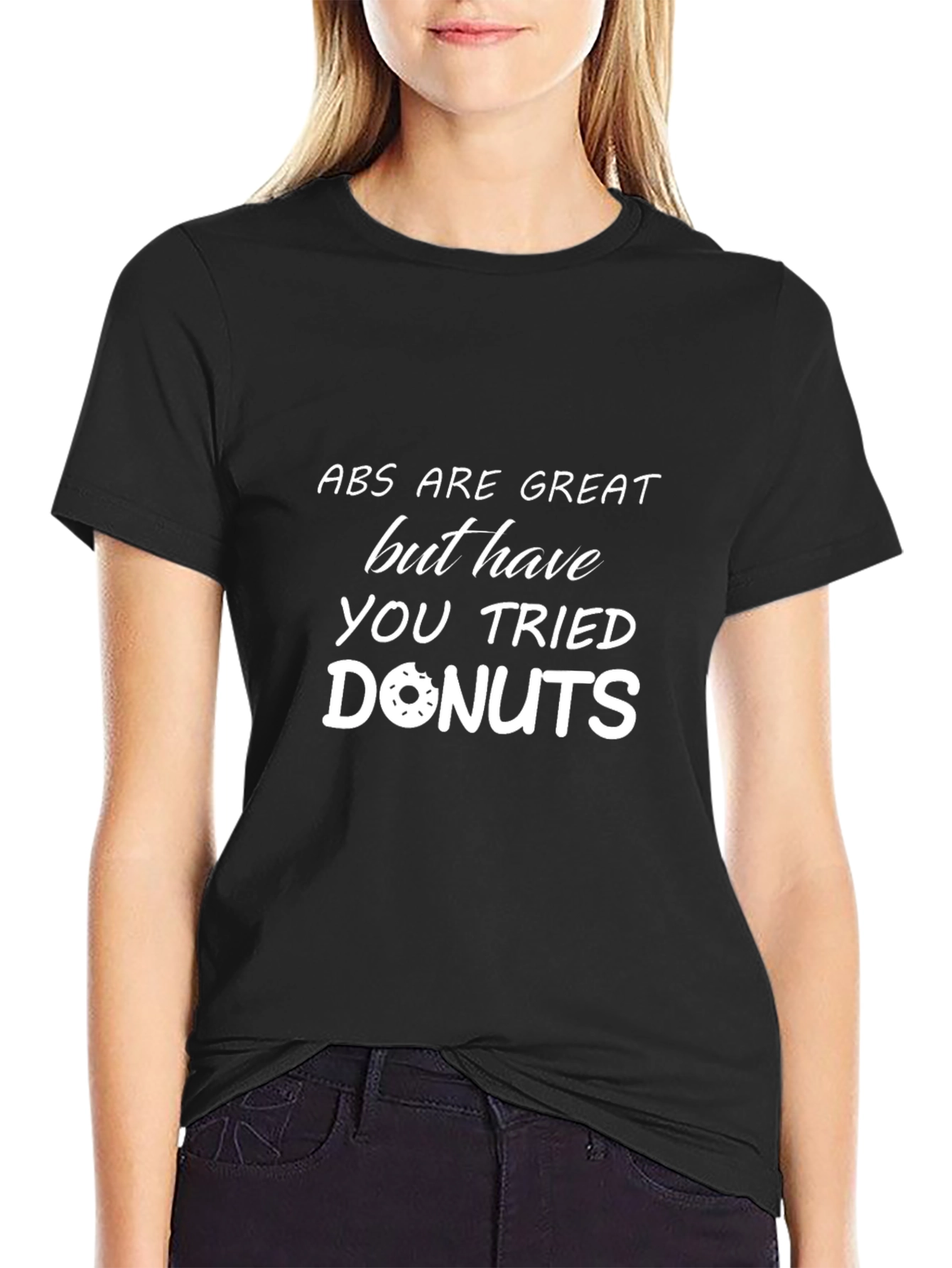 Abs Are Great But Donuts T-Shirt