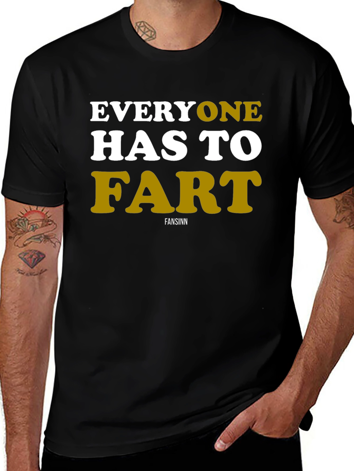 Everyone Has To Fart Graphic Tee