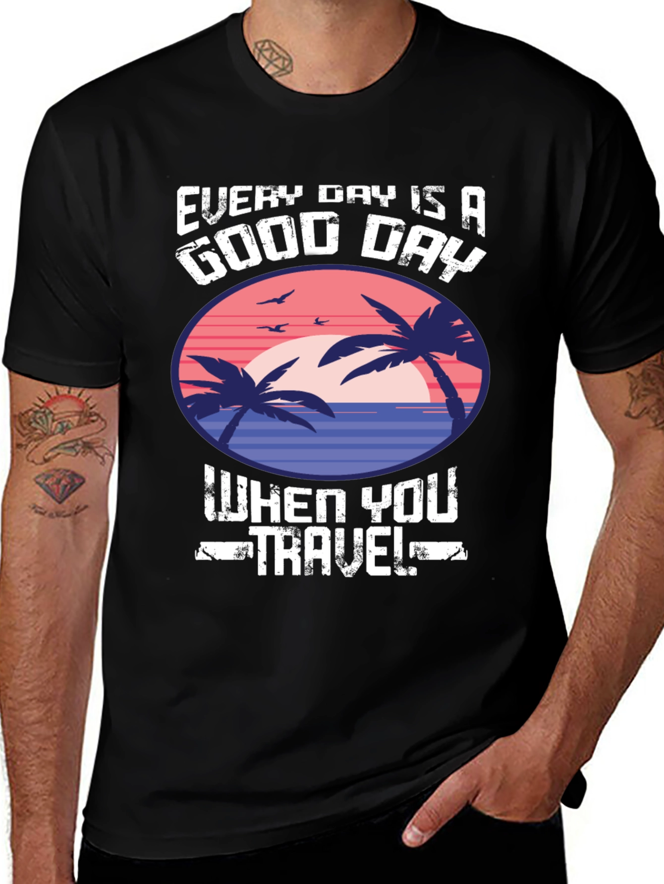 Every Day Is a Good Day to Travel T-Shirt