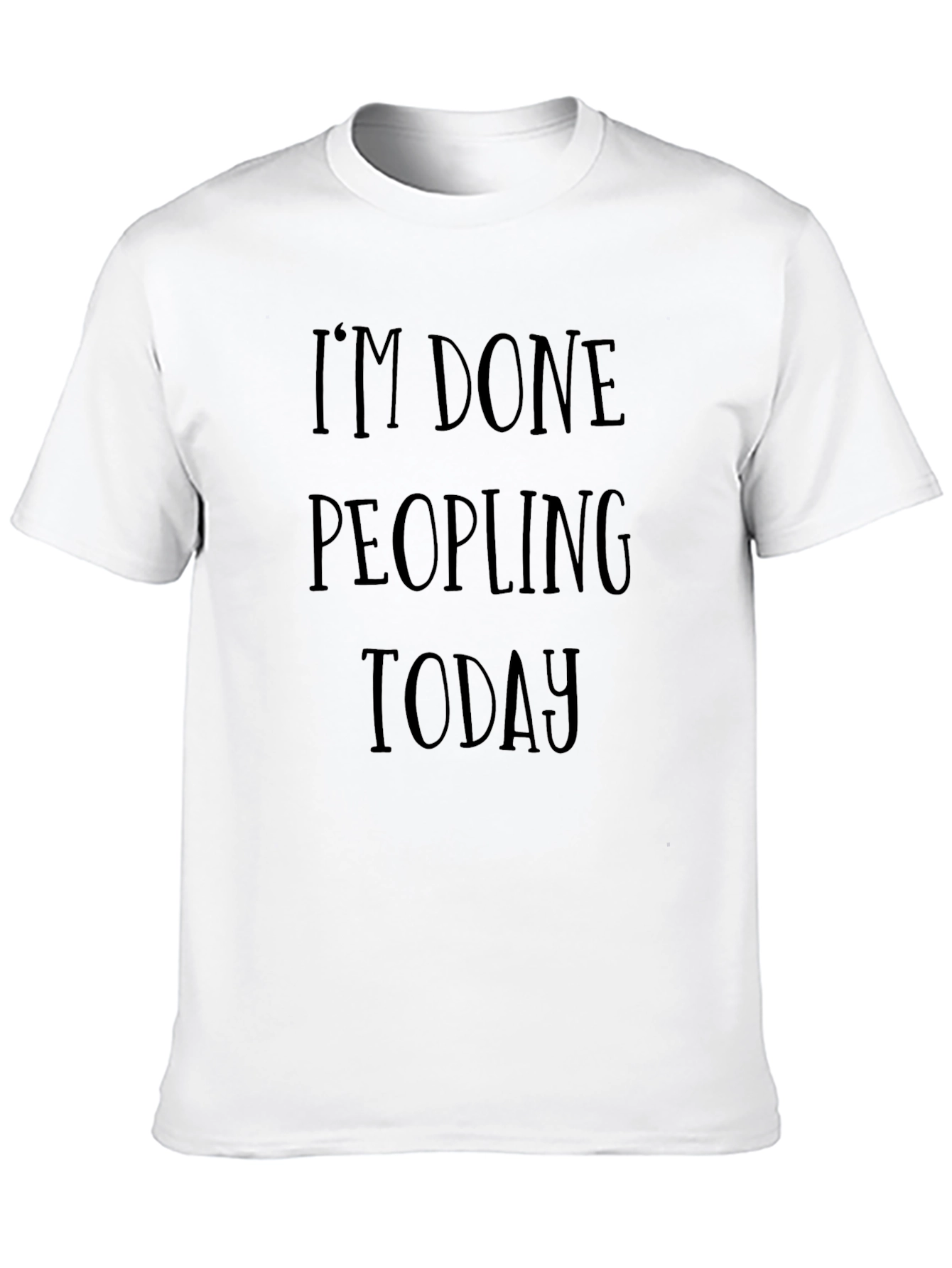 Im Done Peopling Today Black T-Shirt