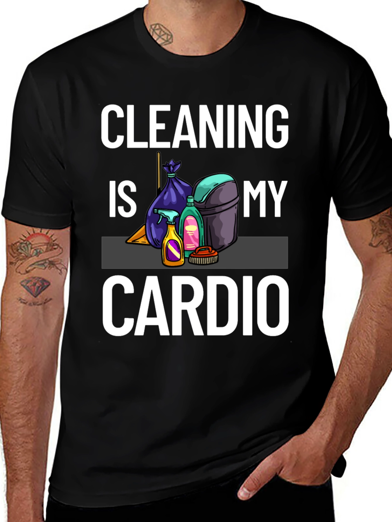 Cleaning Is My Cardio T-Shirt