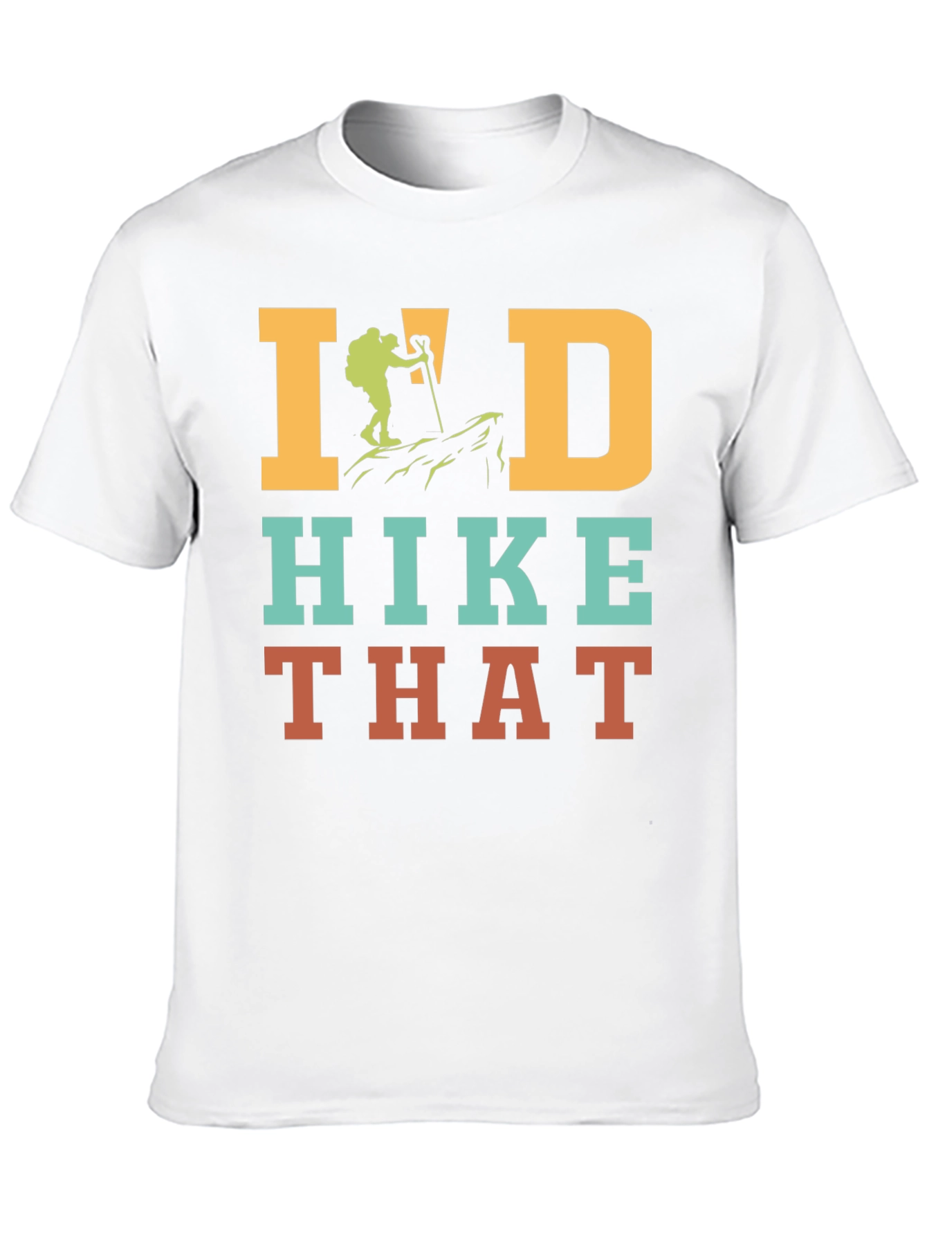 Id Hike That Graphic Tee