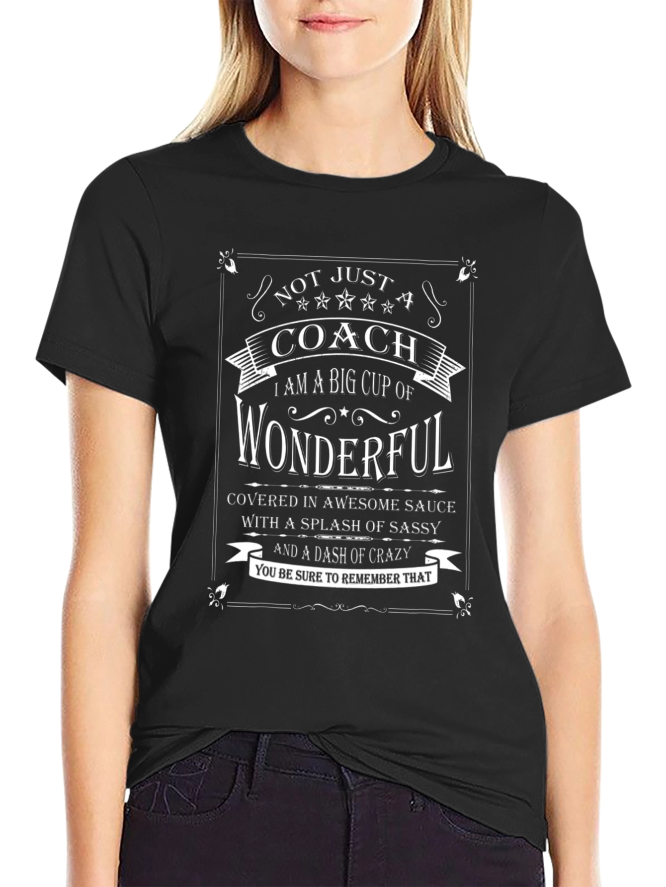Wonderful Coach T-Shirt - Sassy & Crazy Design
