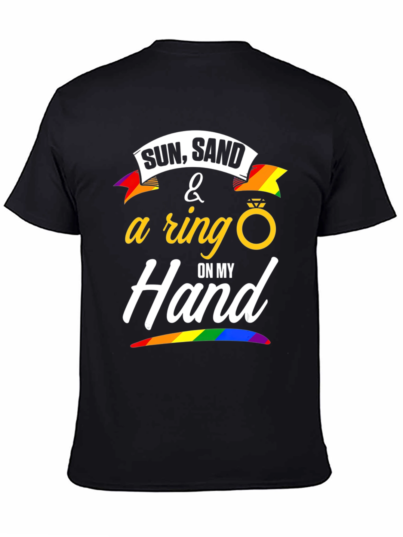 Sun Sand & A Ring T-Shirt - LGBTQ+ Pride