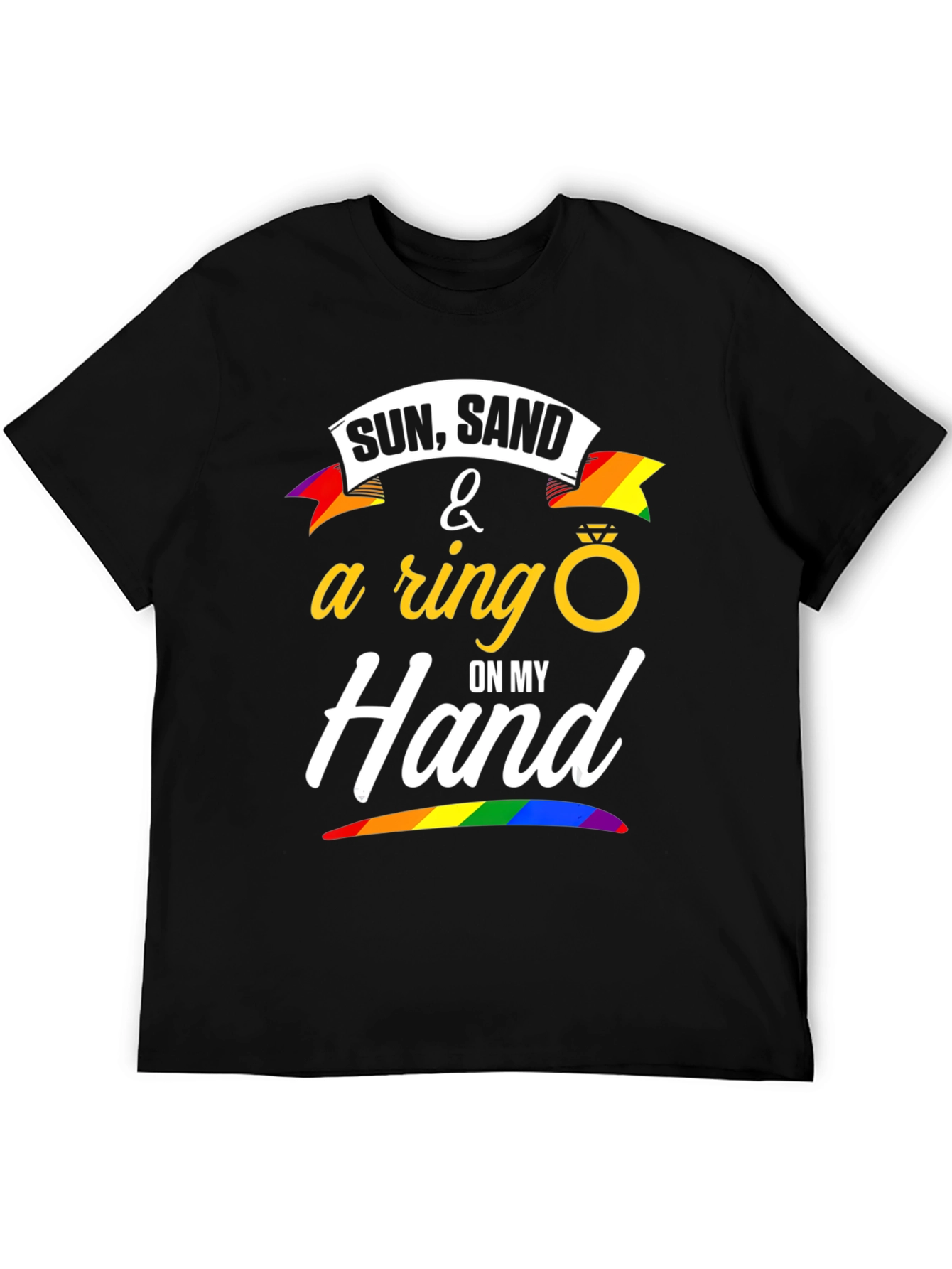 Sun Sand & A Ring T-Shirt - LGBTQ+ Pride