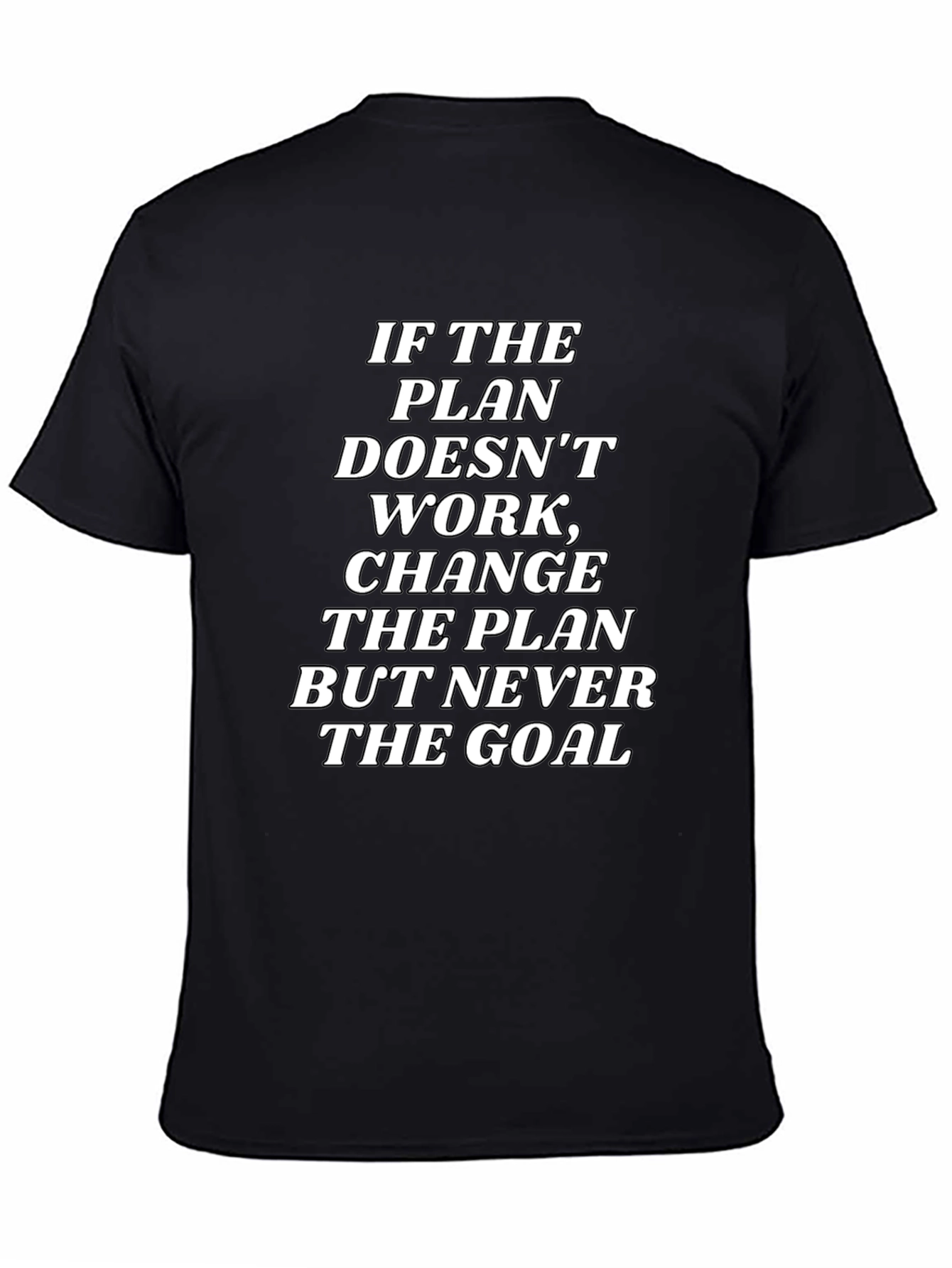 Motivational Plan & Goal Black T-Shirt