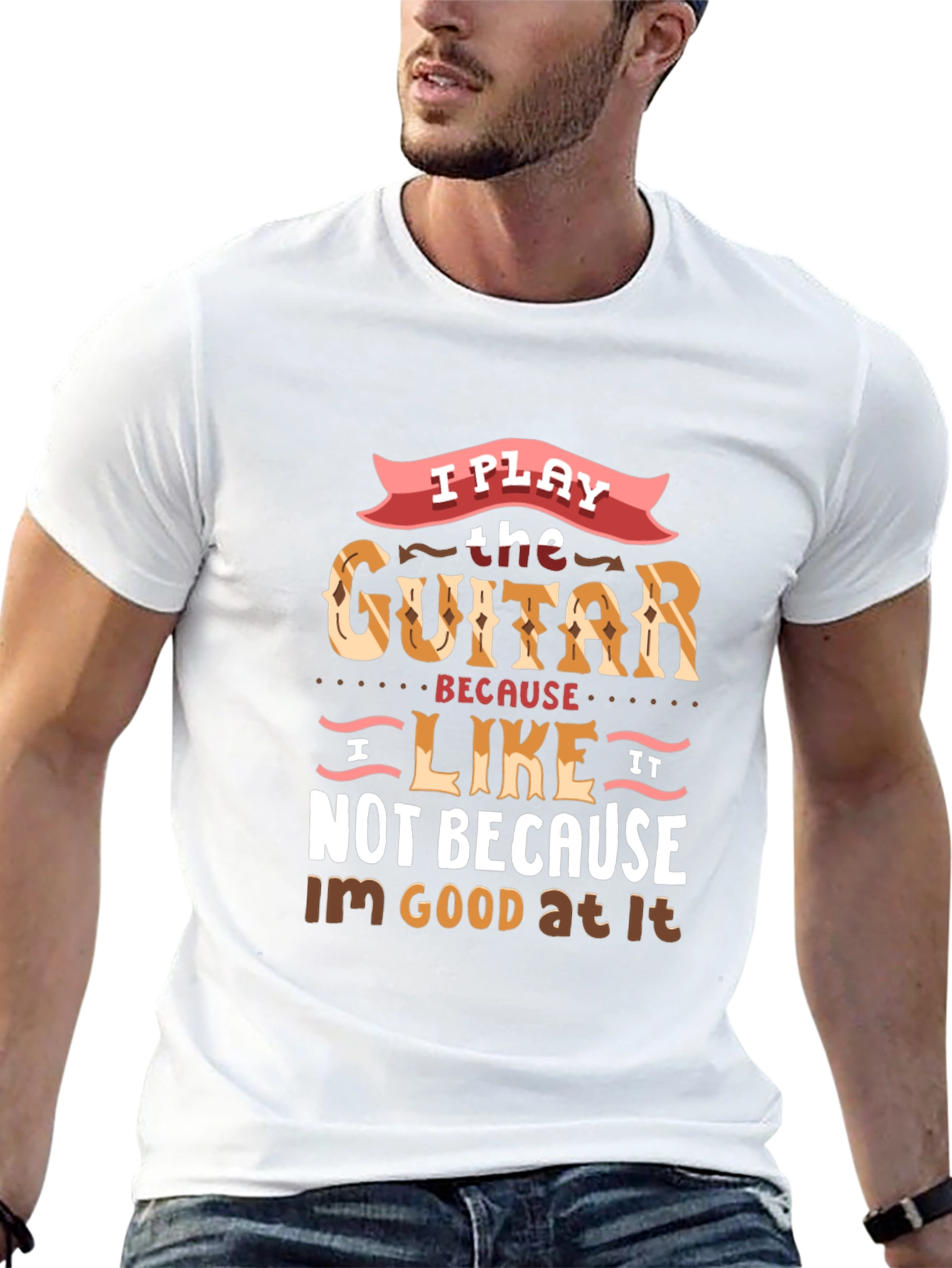 I Play Guitar Because I Like It T-Shirt