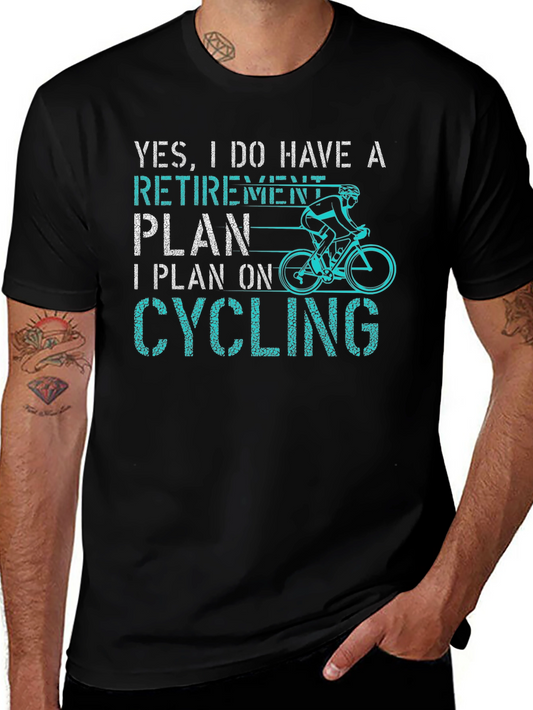 Retirement Plan Cycling T-Shirt