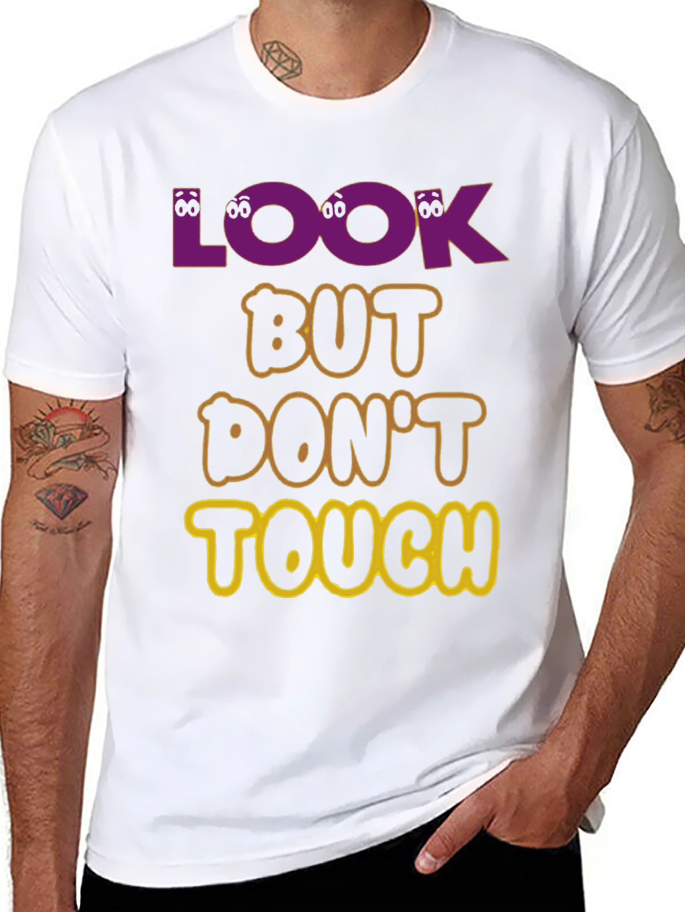 Look But Dont Touch Graphic Tee