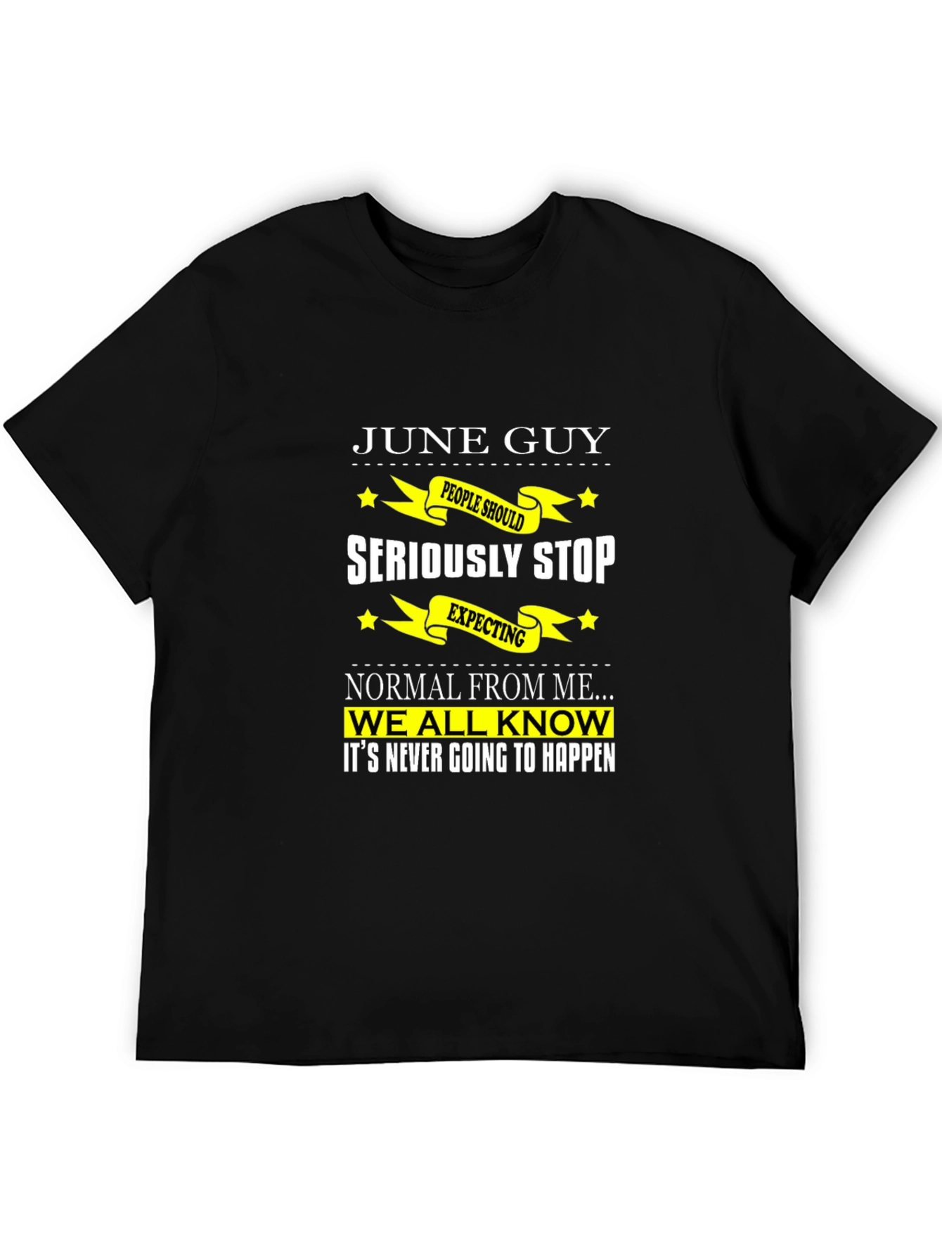 June Guy Funny Graphic T-Shirt