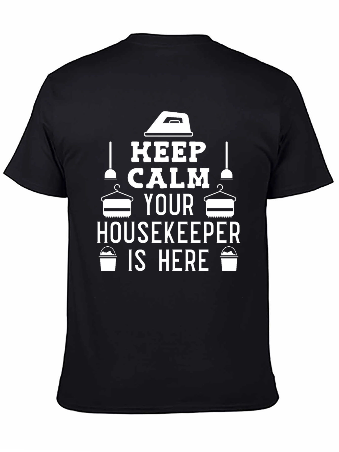 Keep Calm Housekeeper T-Shirt