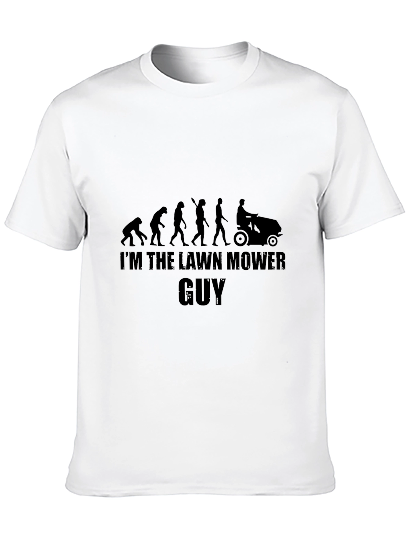 Im The Lawn Mower Guy Graphic Tee