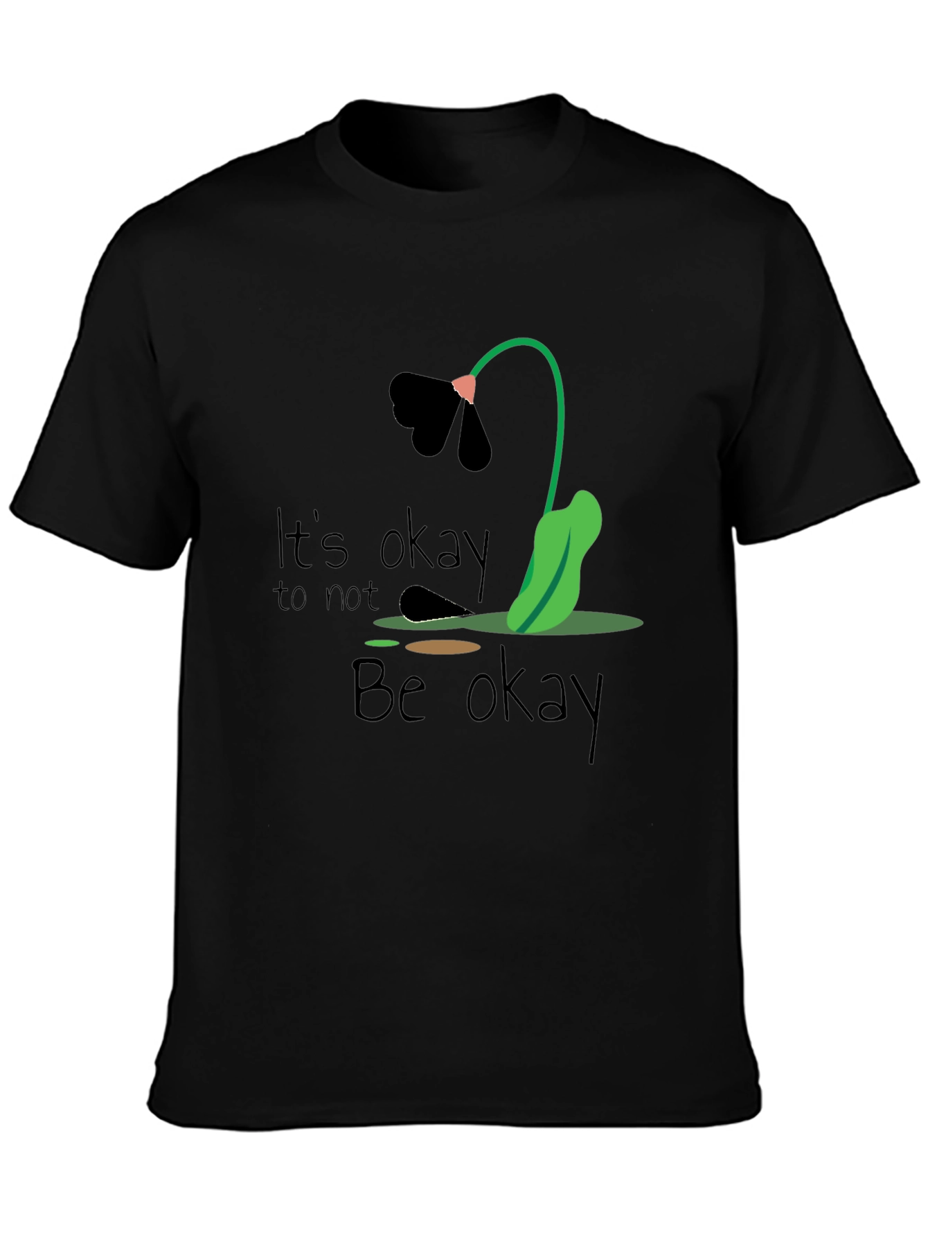 Its Okay to Not Be Okay Graphic Tee