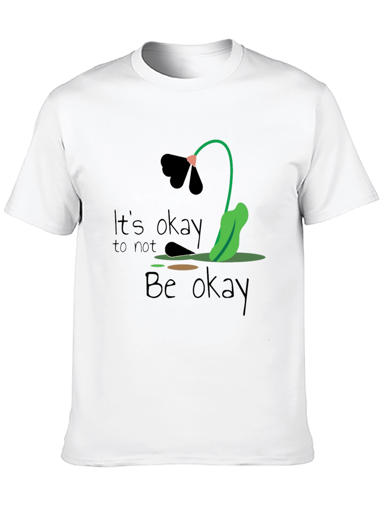 Its Okay to Not Be Okay Graphic Tee