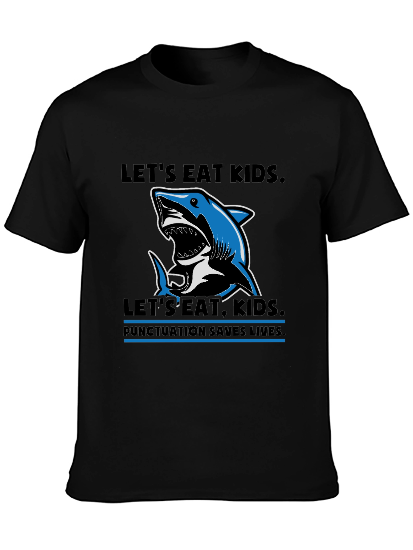 Lets Eat Kids Punctuation T-Shirt