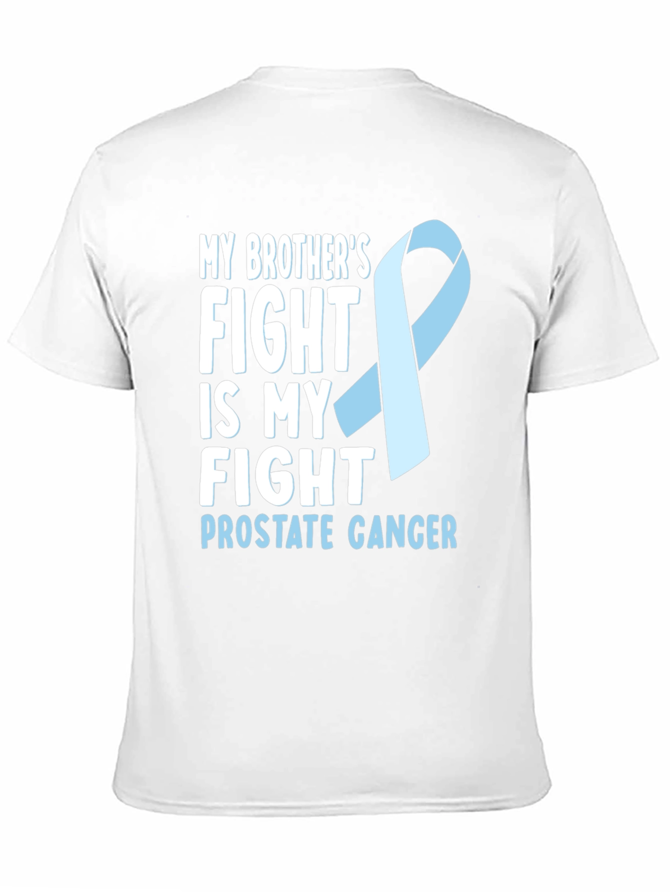 Prostate Cancer Awareness T-Shirt - Brothers Fight