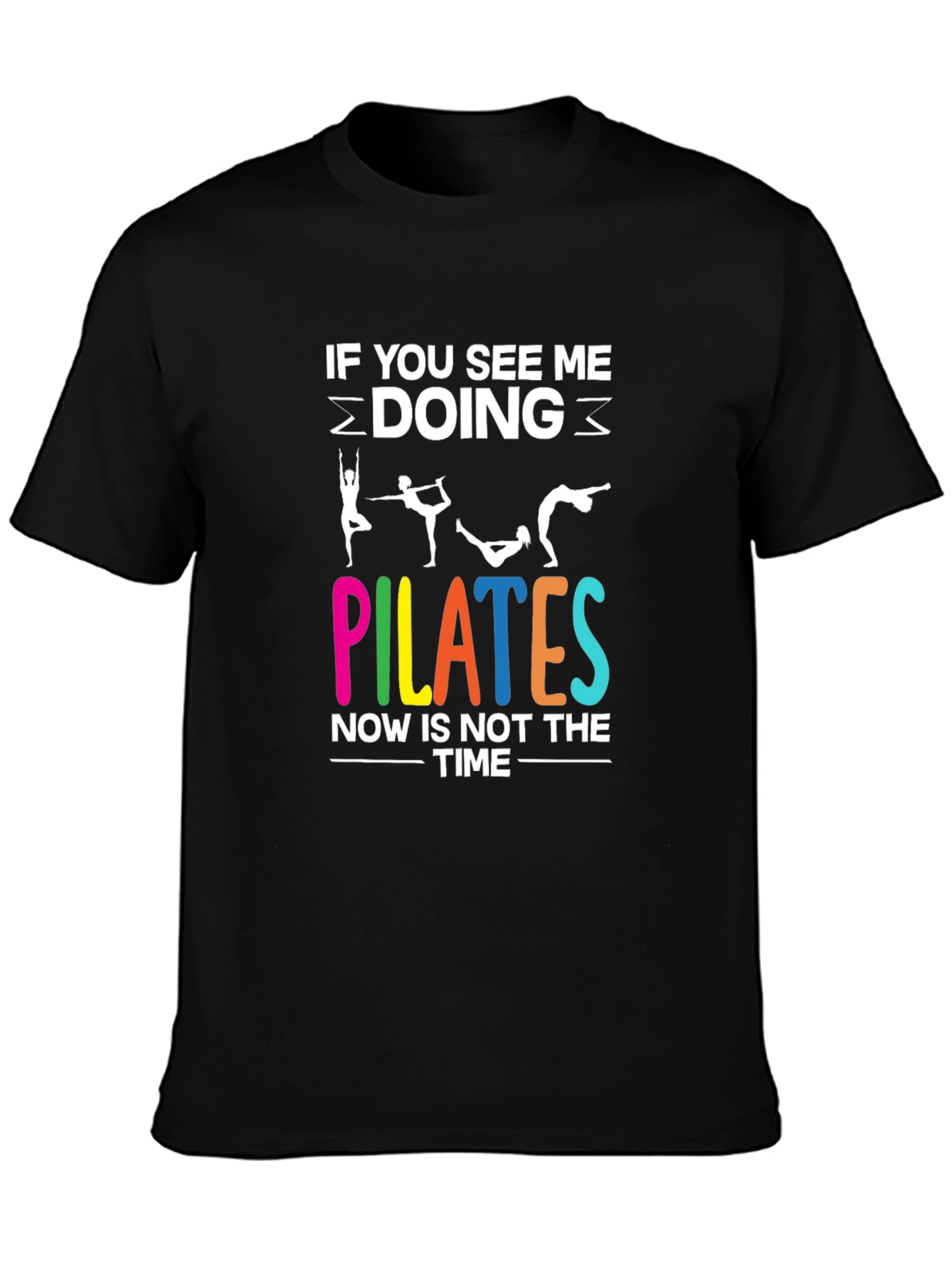Pilates Graphic Tee - Funny Workout Shirt