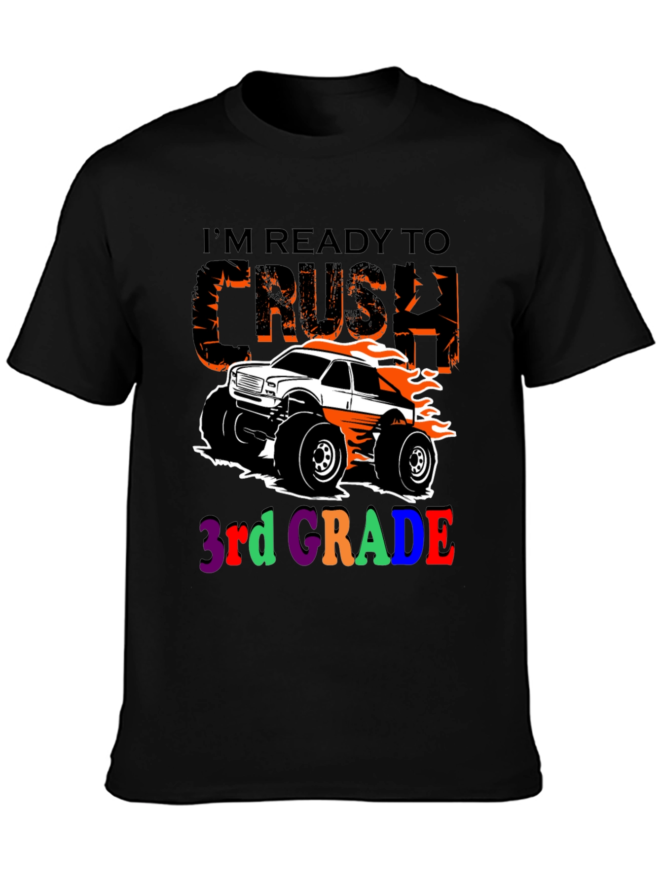 Ready to Crush 3rd Grade Monster Truck T-Shirt