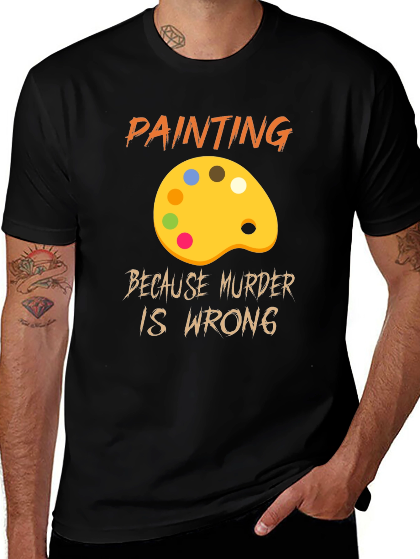 Painting Because Murder Is Wrong Graphic T-Shirt
