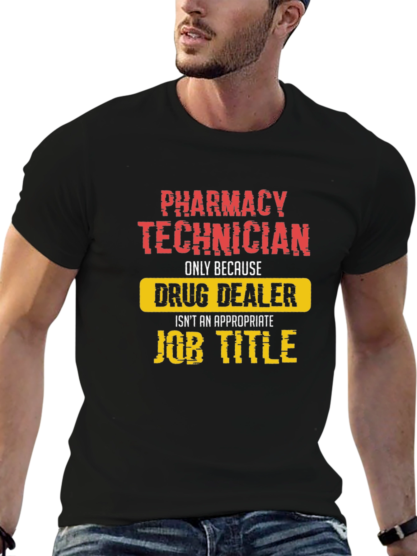 Pharmacy Technician Humor T-Shirt