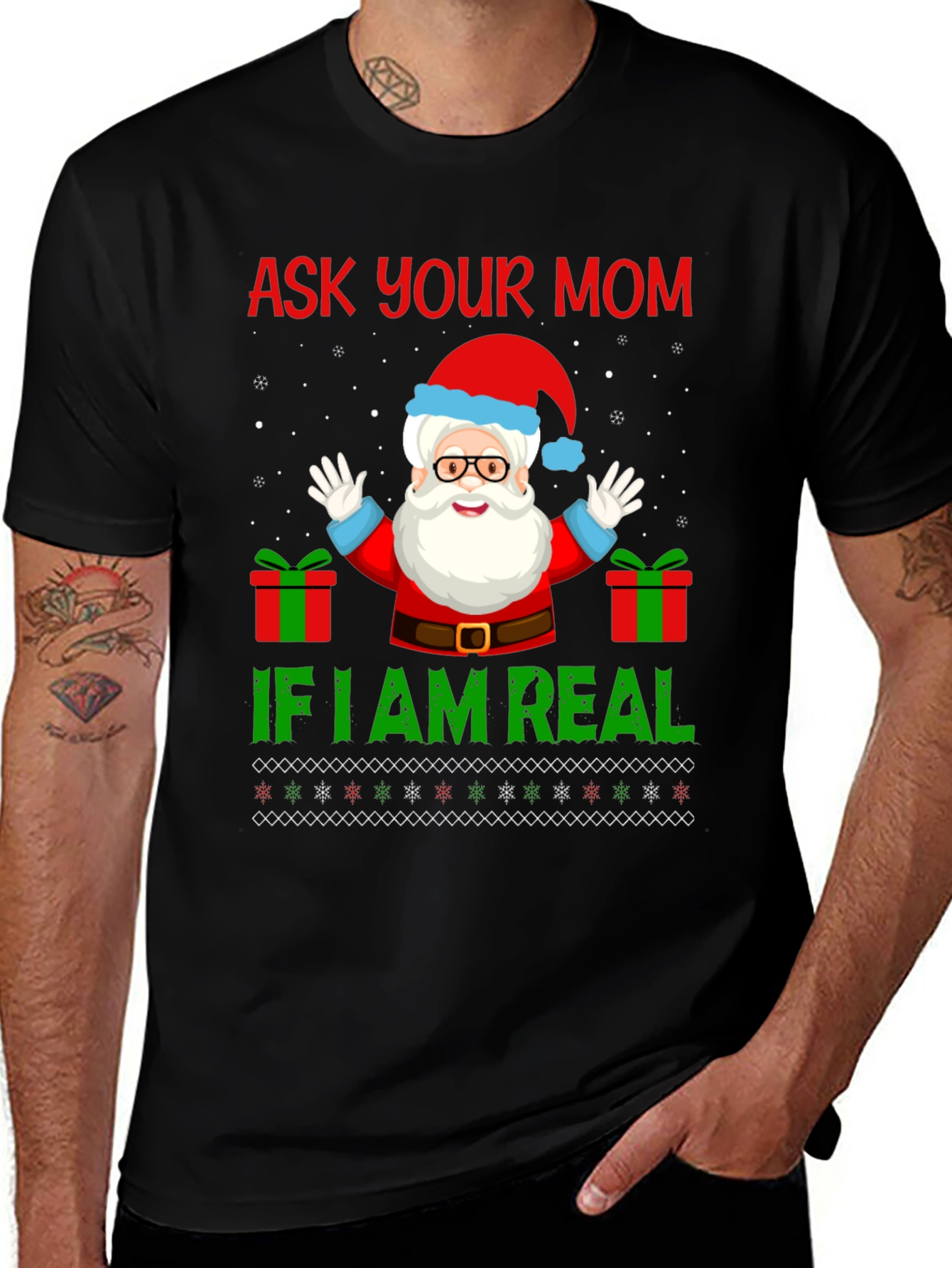 Ask Your Mom If Im Real Christmas Santa T-Shirt